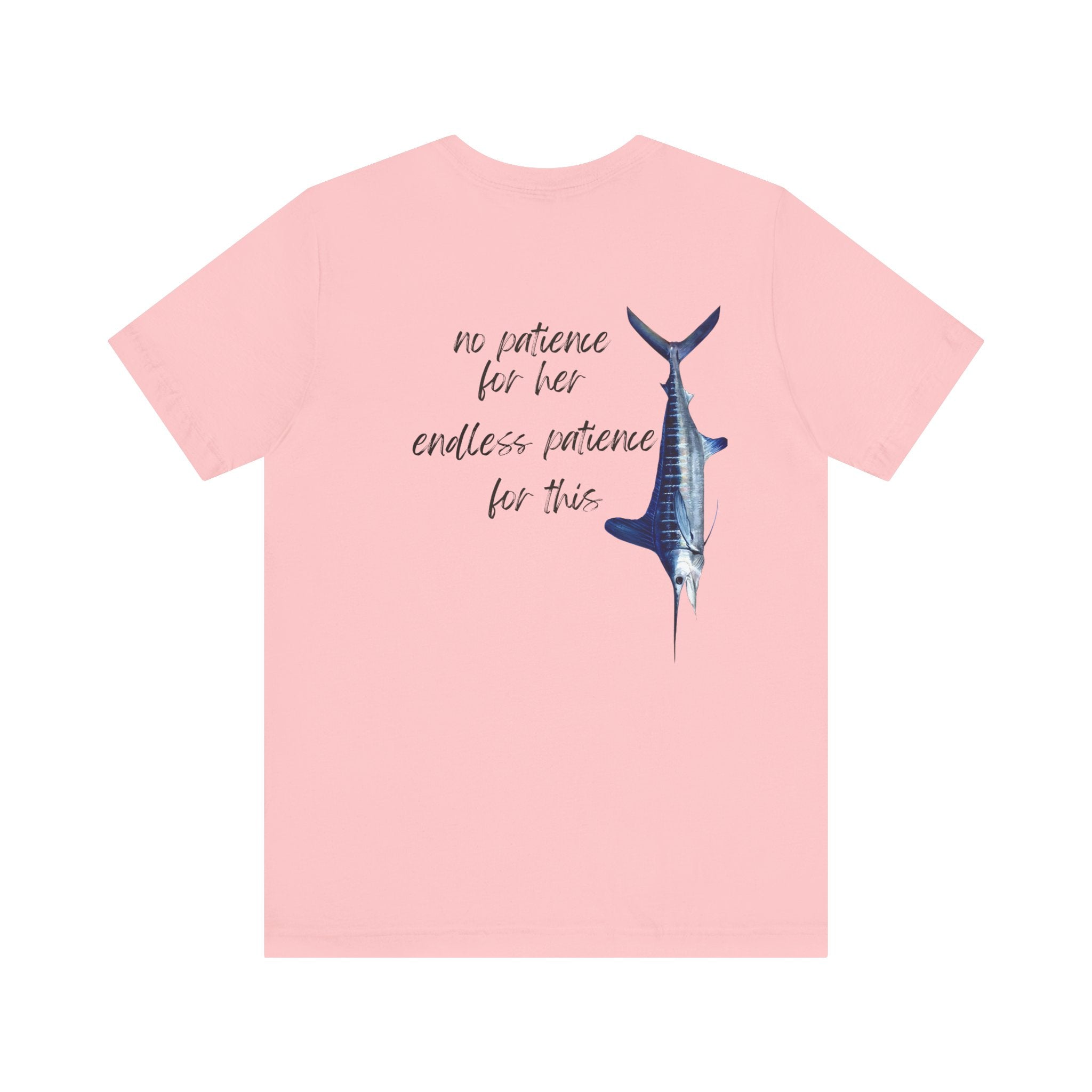 No patience for her, endless patience for this Graphic Tee, Casual Summer Shirt, Marine Life T-Shirt, Gift for Sea Lovers,  high quality