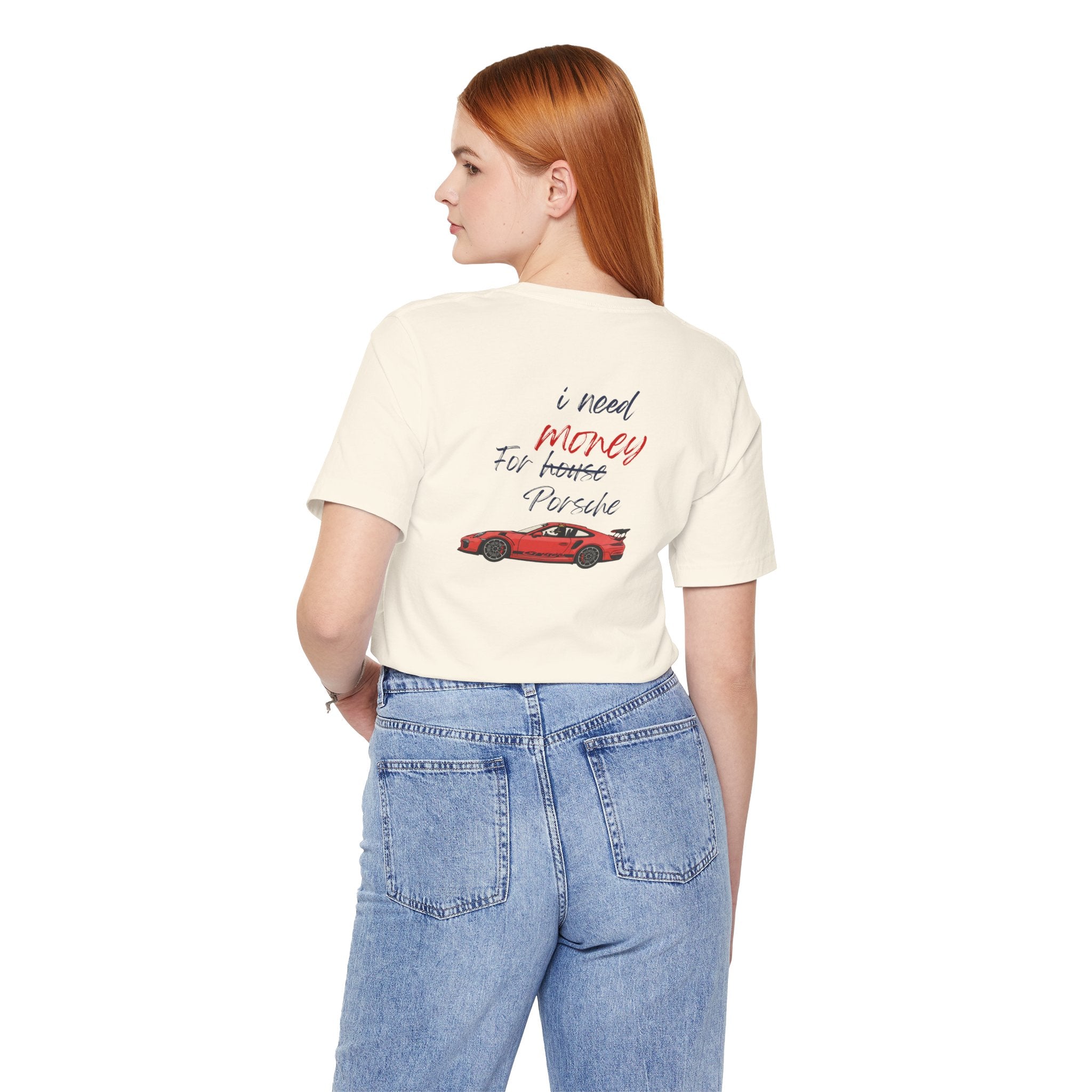 need money for porsche  2 Graphic Tee, Casual Summer Shirt, Marine Life T-Shirt, Gift for Sea Lovers,  high quality