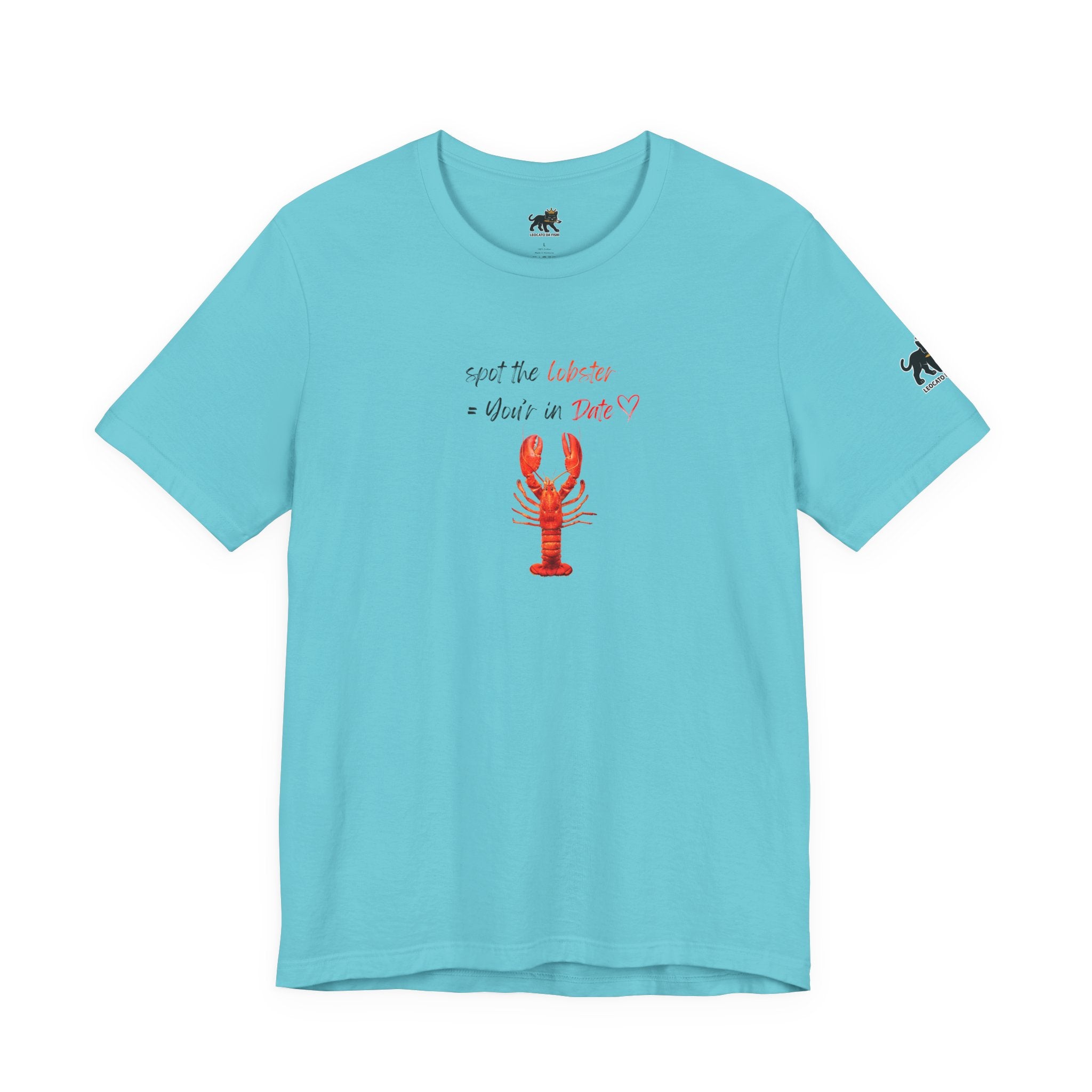 spot the  lobster your in date Graphic Tee, Casual Summer Shirt, Marine Life T-Shirt, Gift for Sea Lovers,  high quality