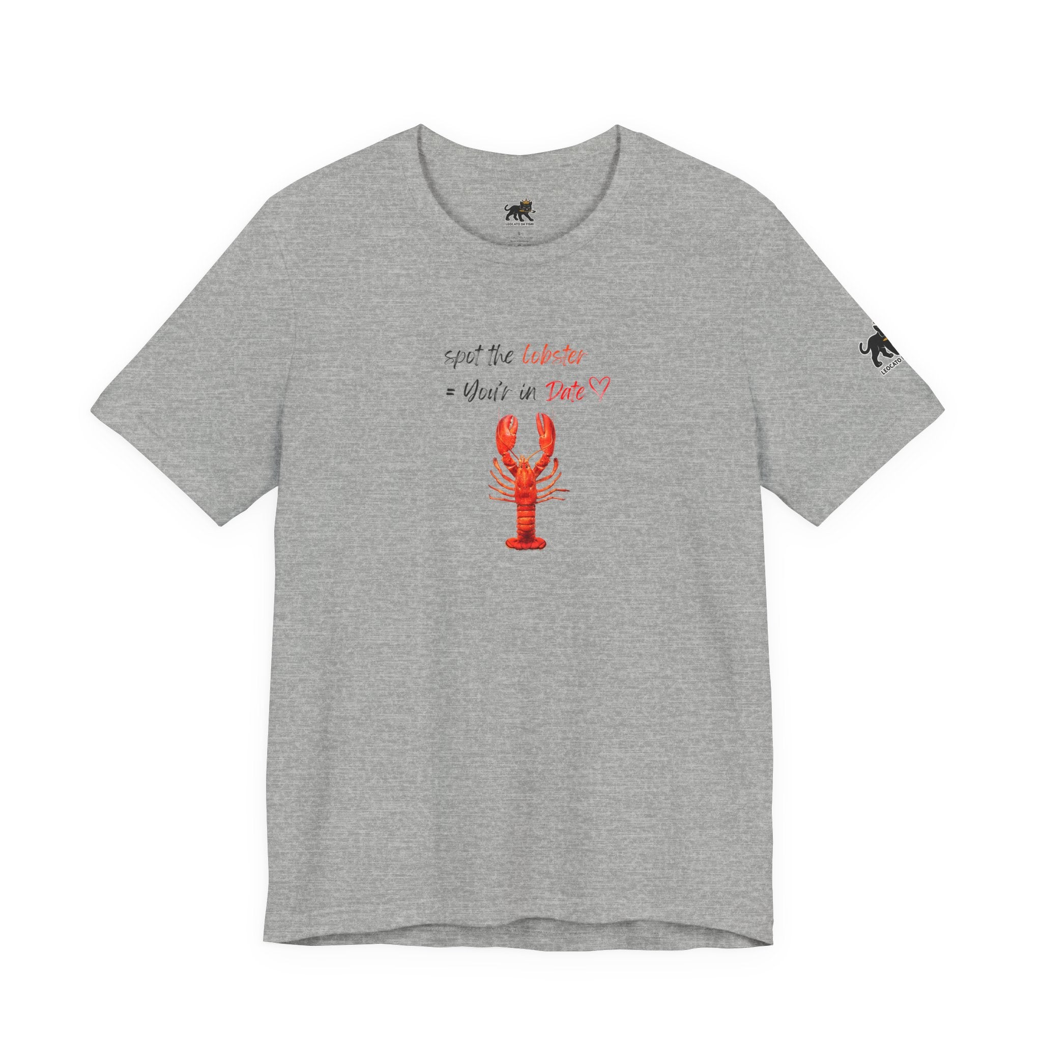 spot the  lobster your in date Graphic Tee, Casual Summer Shirt, Marine Life T-Shirt, Gift for Sea Lovers,  high quality