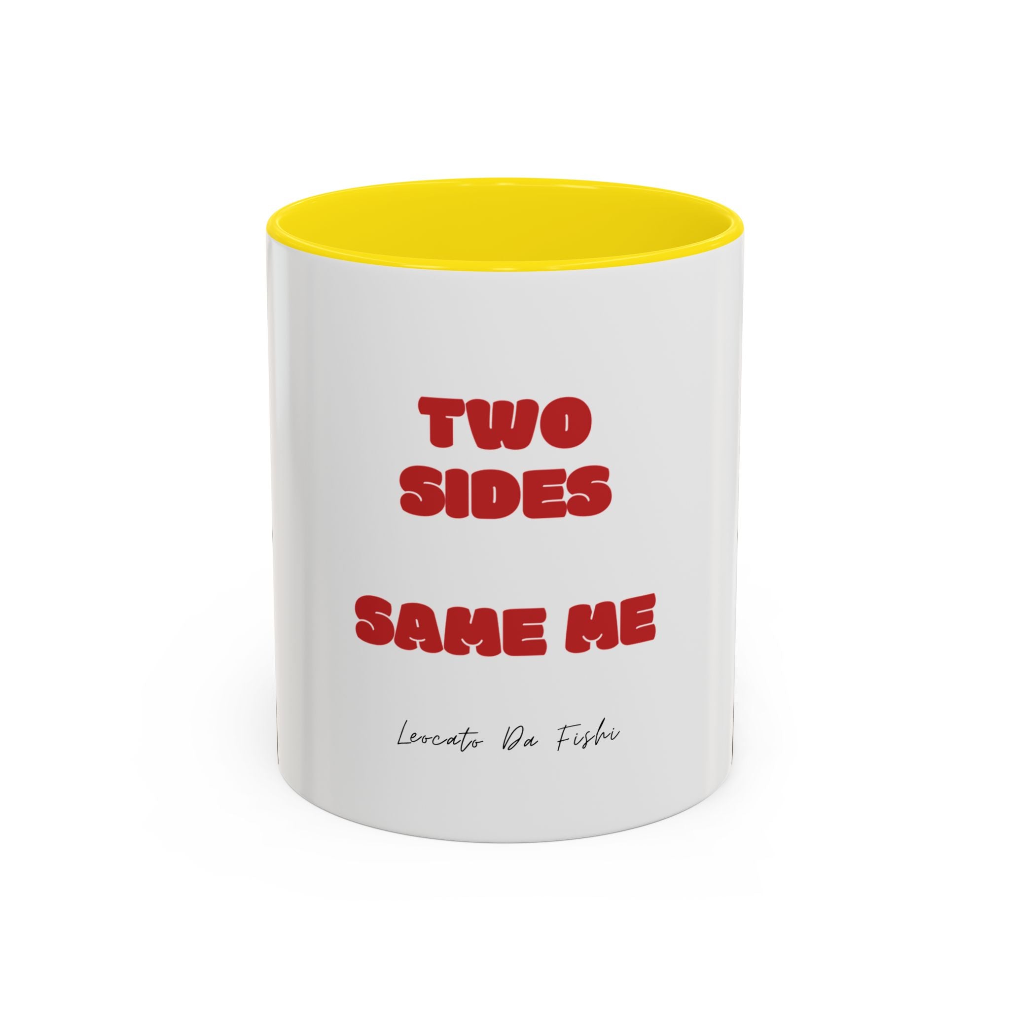 two sides same me  Coffee Mug (11, 15oz)