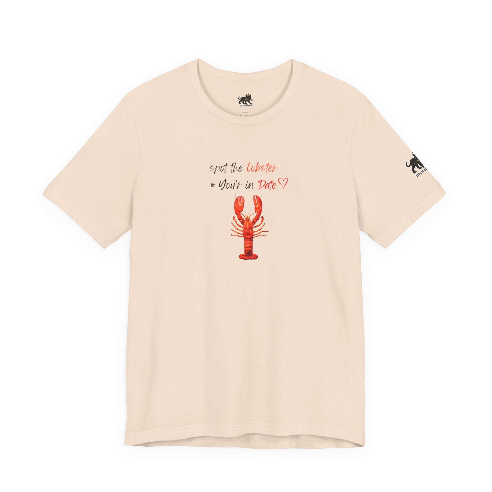 spot the  lobster your in date Graphic Tee, Casual Summer Shirt, Marine Life T-Shirt, Gift for Sea Lovers,  high quality