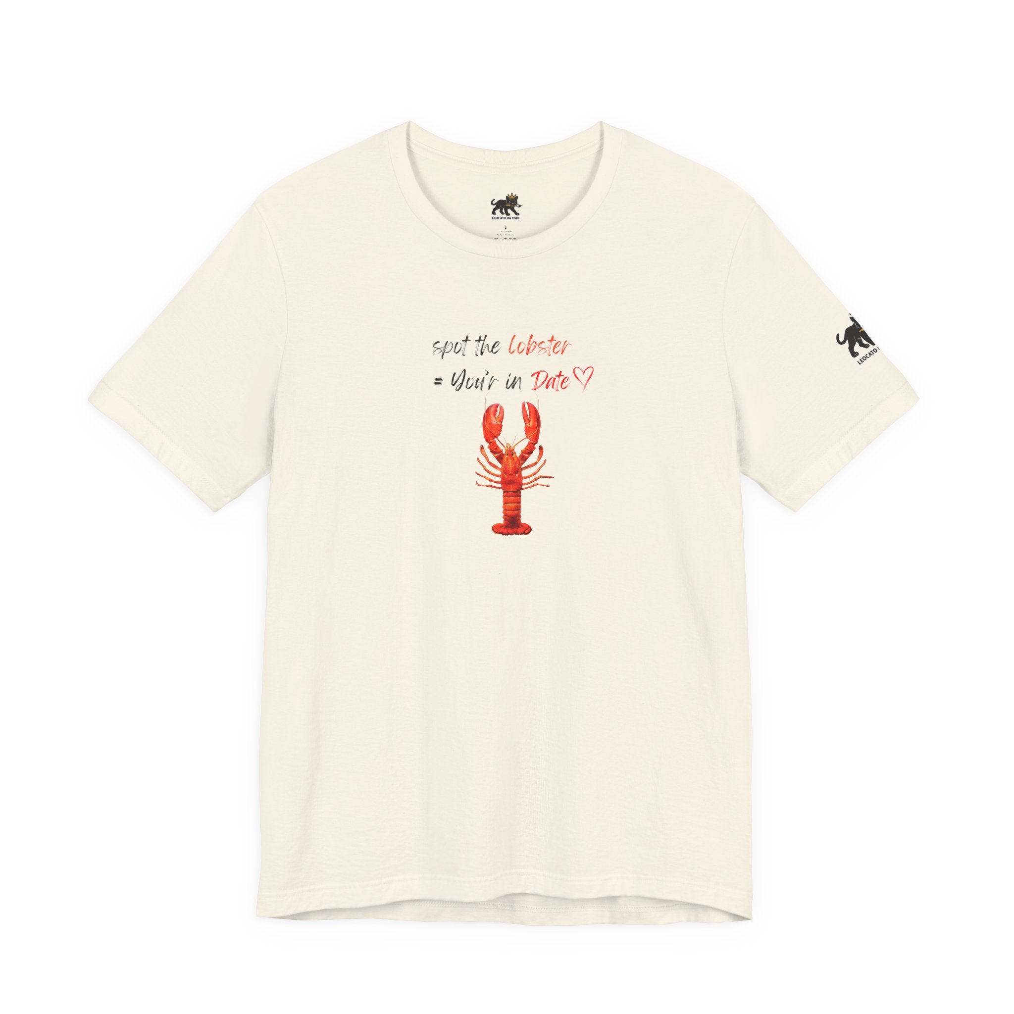 spot the  lobster your in date Graphic Tee, Casual Summer Shirt, Marine Life T-Shirt, Gift for Sea Lovers,  high quality