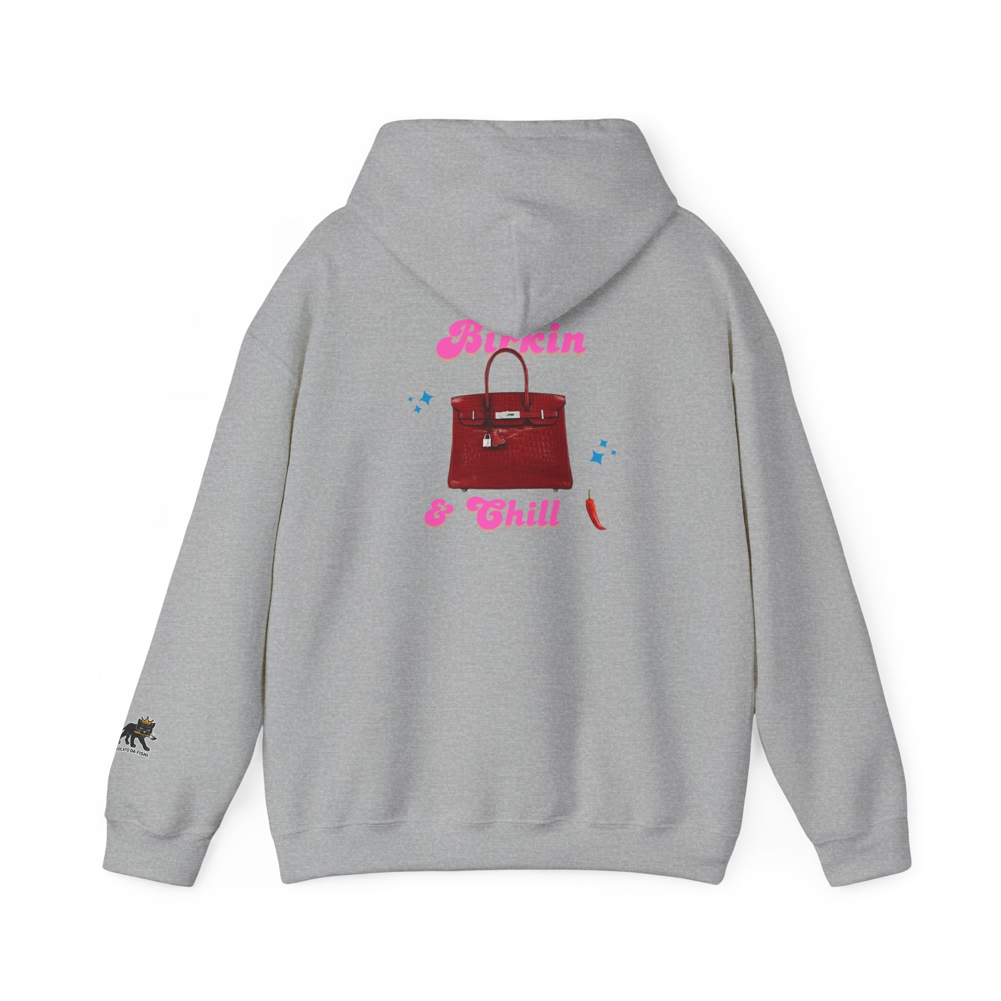 Birkin and Chill Hooded Sweatshirt