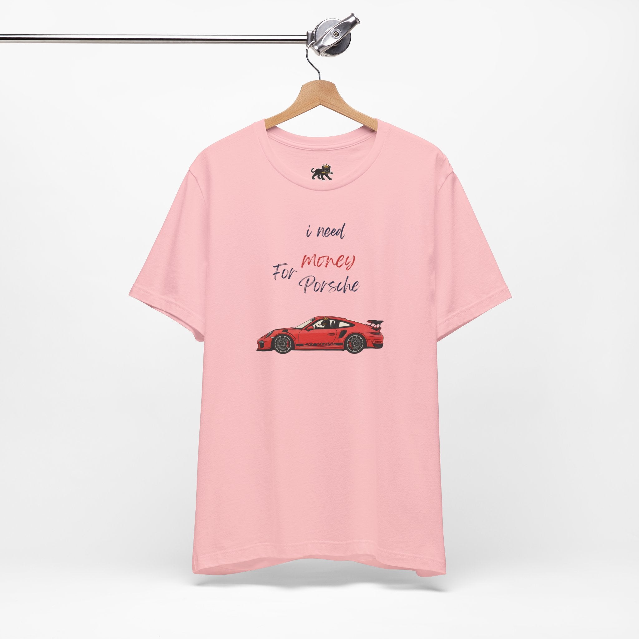 need money for porsche Graphic Tee, Casual Summer Shirt, Marine Life T-Shirt, Gift for Sea Lovers,  high quality