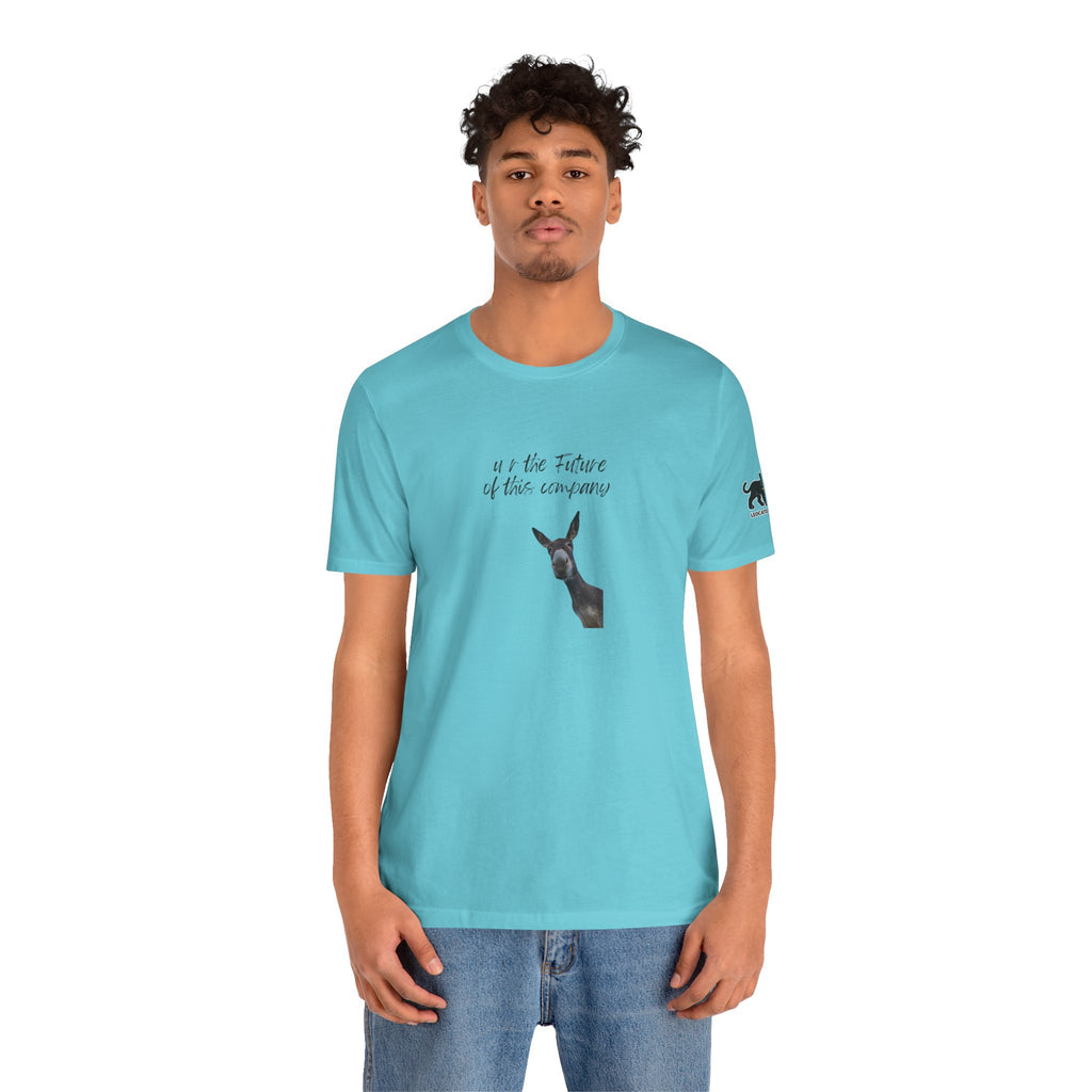 u r the future of this company Graphic Tee, Casual Summer Shirt, Marine Life T-Shirt, Gift for Sea Lovers,  high quality