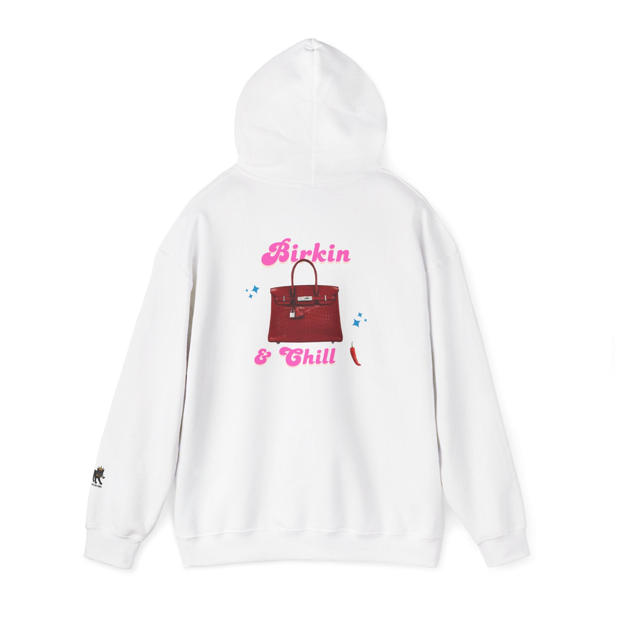 Birkin and Chill Hooded Sweatshirt