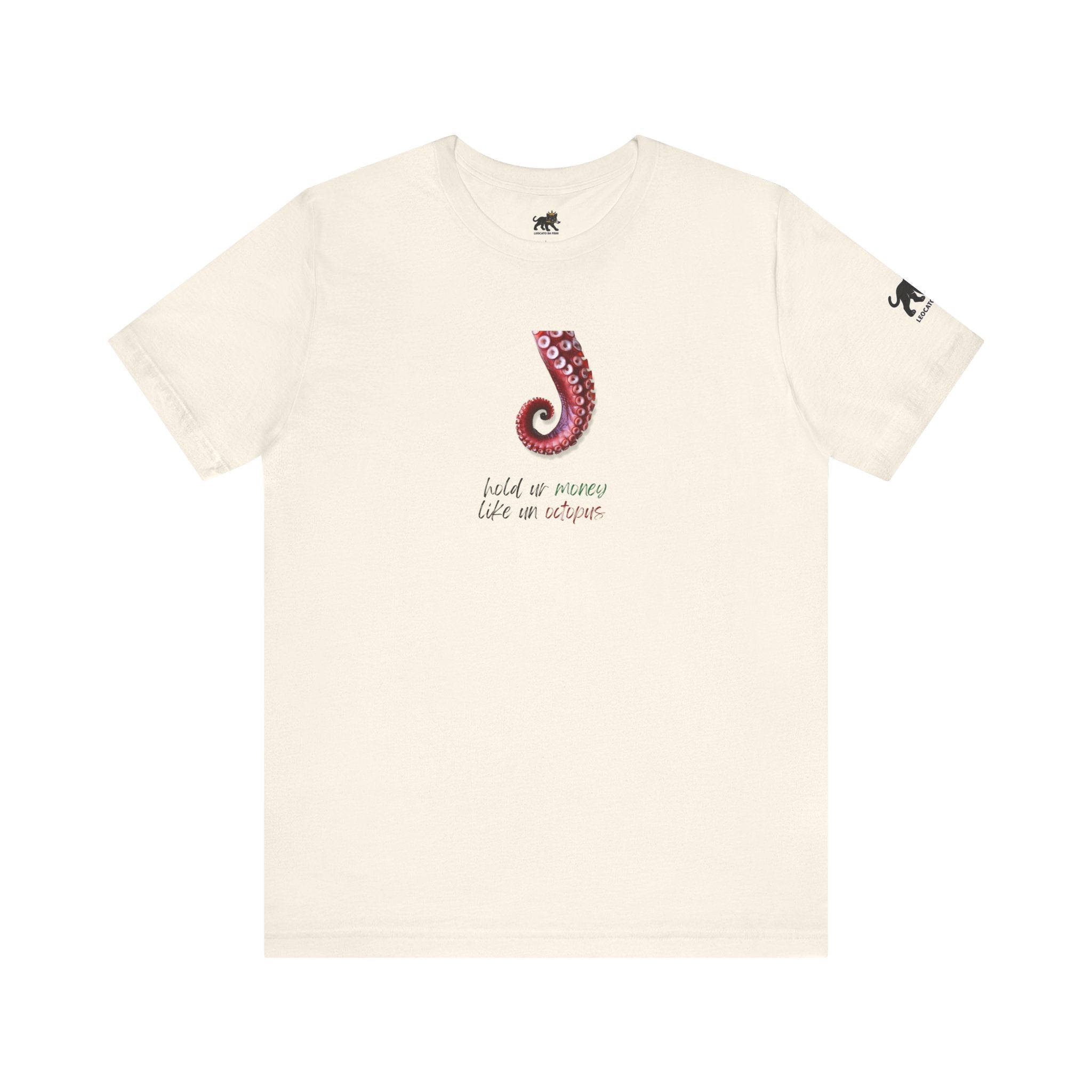 hold ur money like an octopus  Graphic Tee, Casual Summer Shirt, Marine Life T-Shirt, Gift for Sea Lovers,  high quality