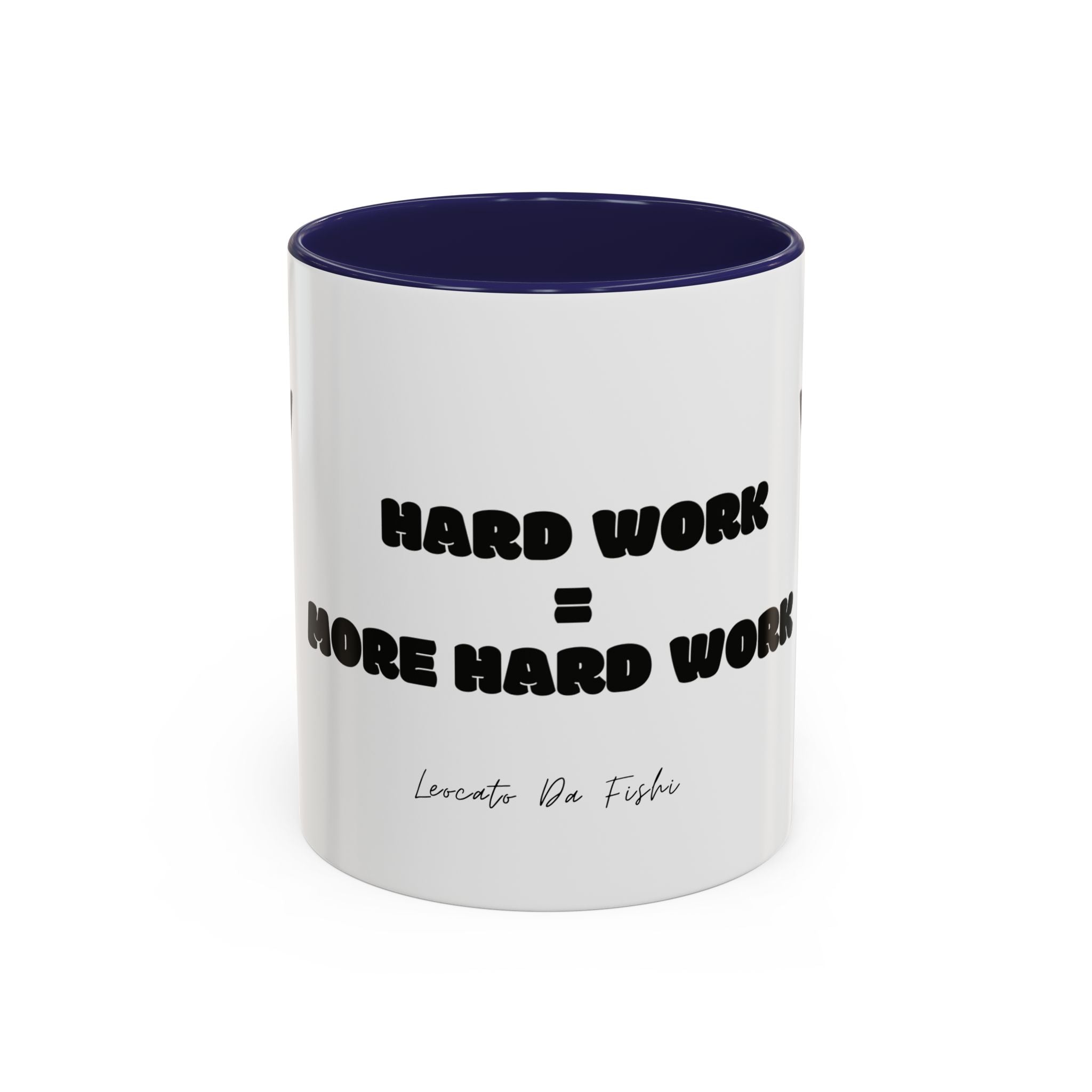hard work 1 Coffee Mug (11, 15oz)