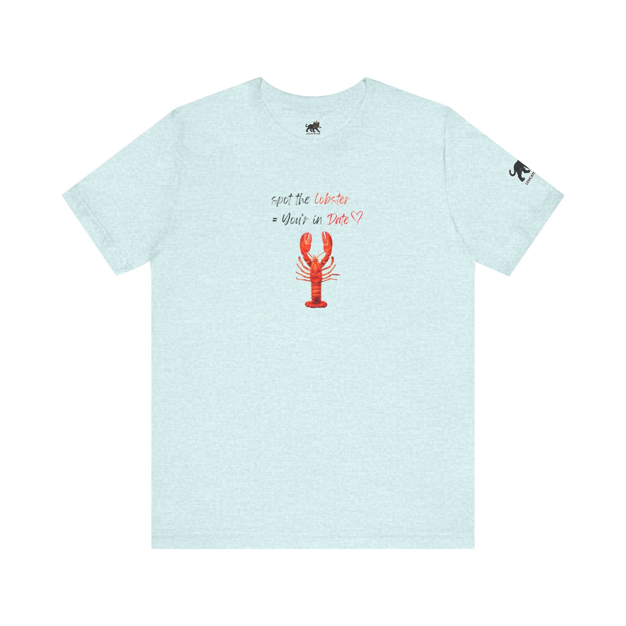 spot the  lobster your in date Graphic Tee, Casual Summer Shirt, Marine Life T-Shirt, Gift for Sea Lovers,  high quality