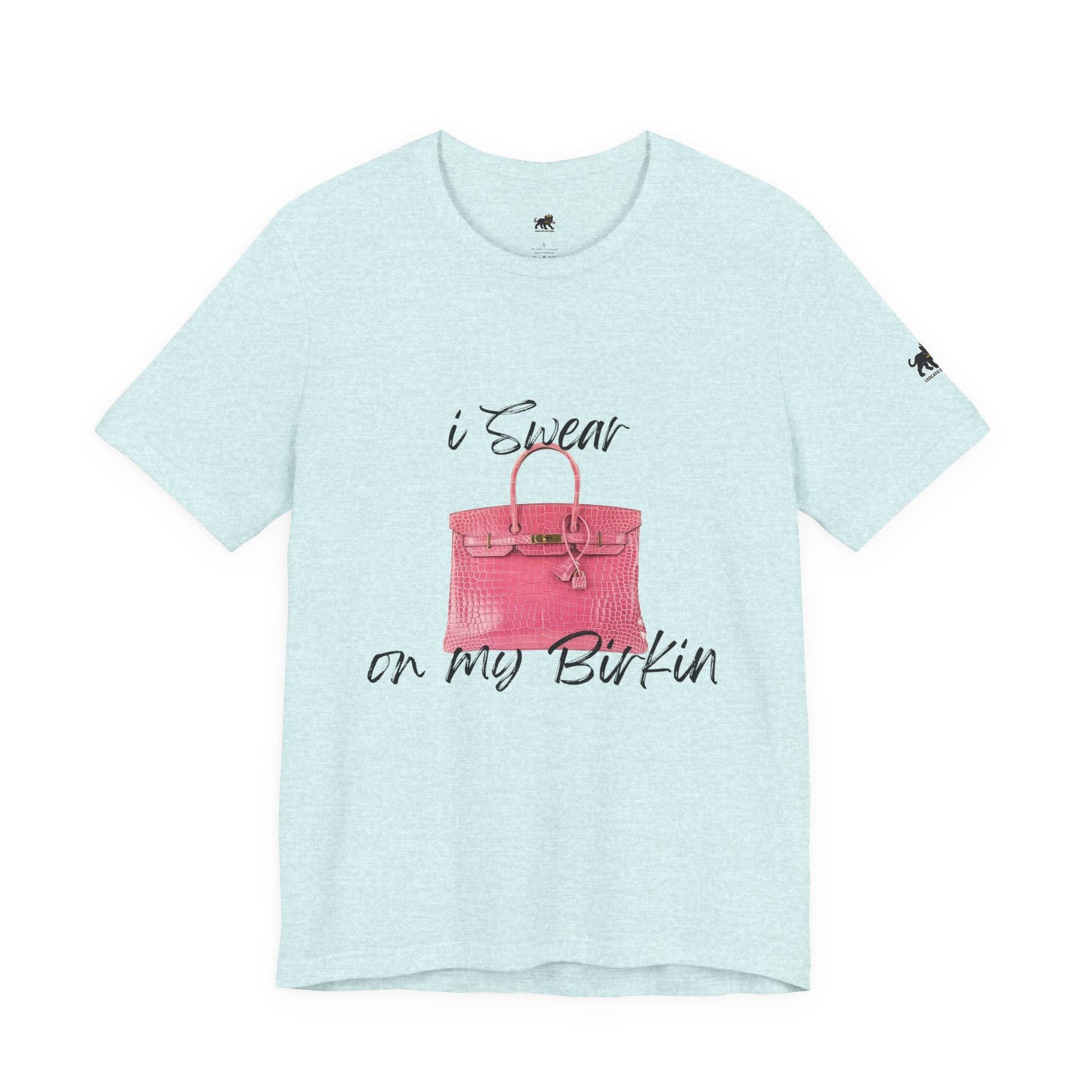 i swear on my birkin , high quality