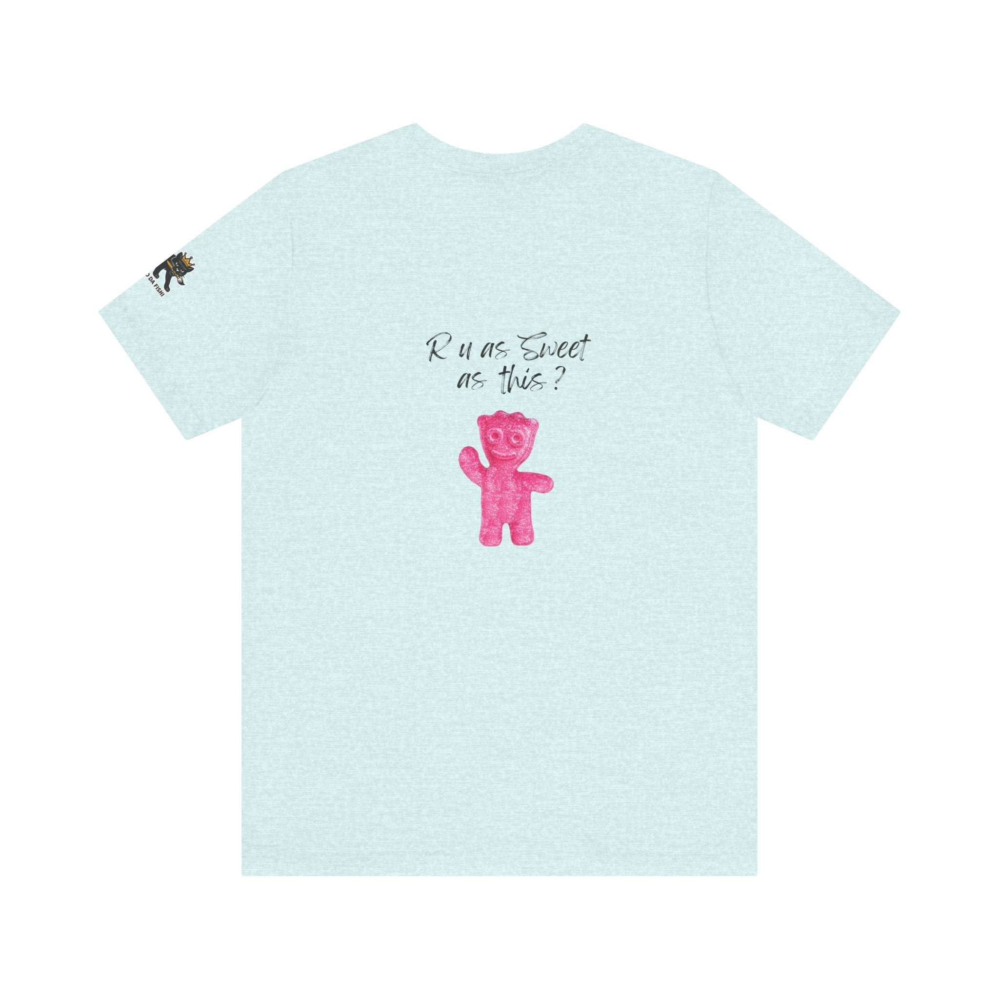 r u as sweet  Graphic Tee, Casual Summer Shirt, Marine Life T-Shirt, Gift for Sea Lovers,  high quality