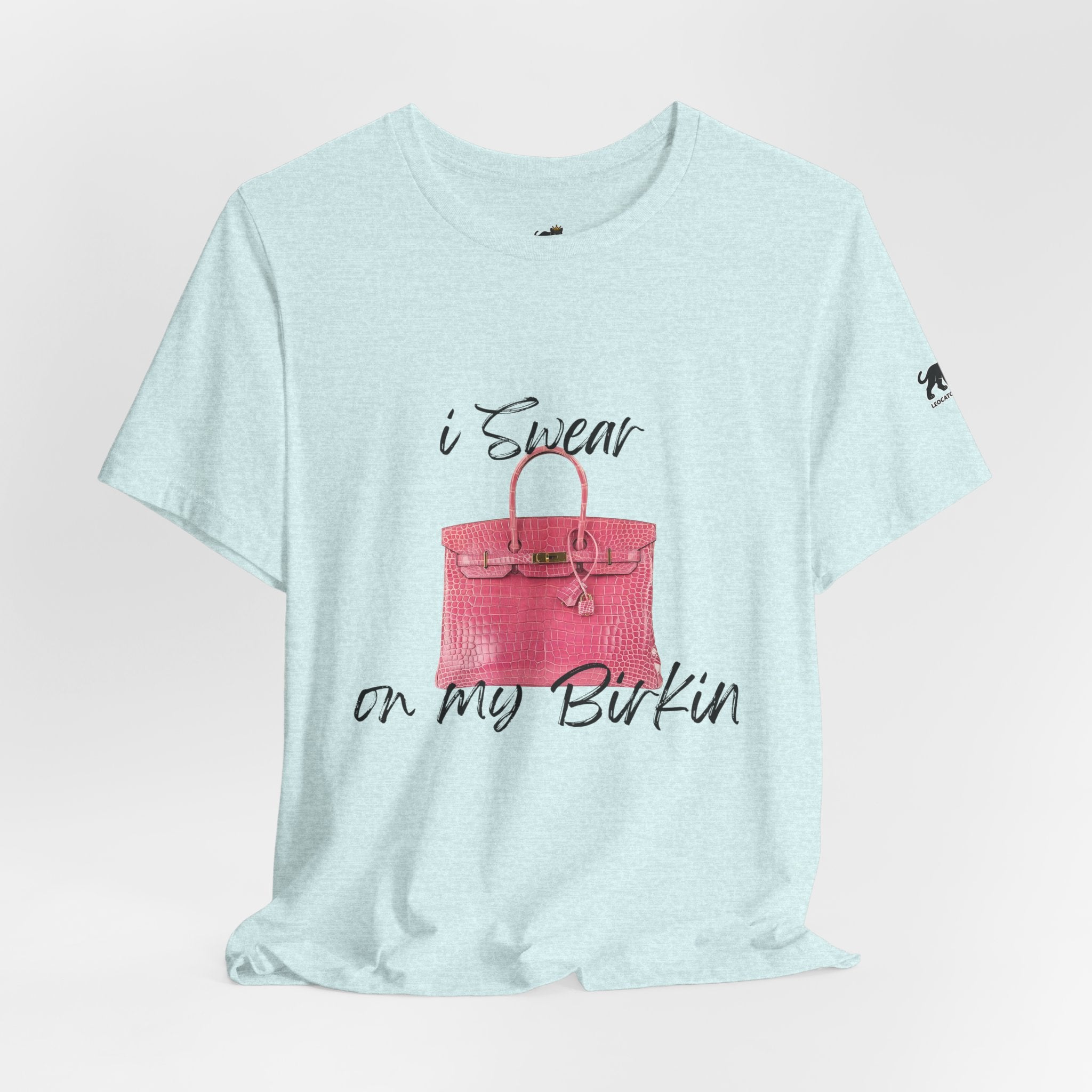 i swear on my birkin , high quality