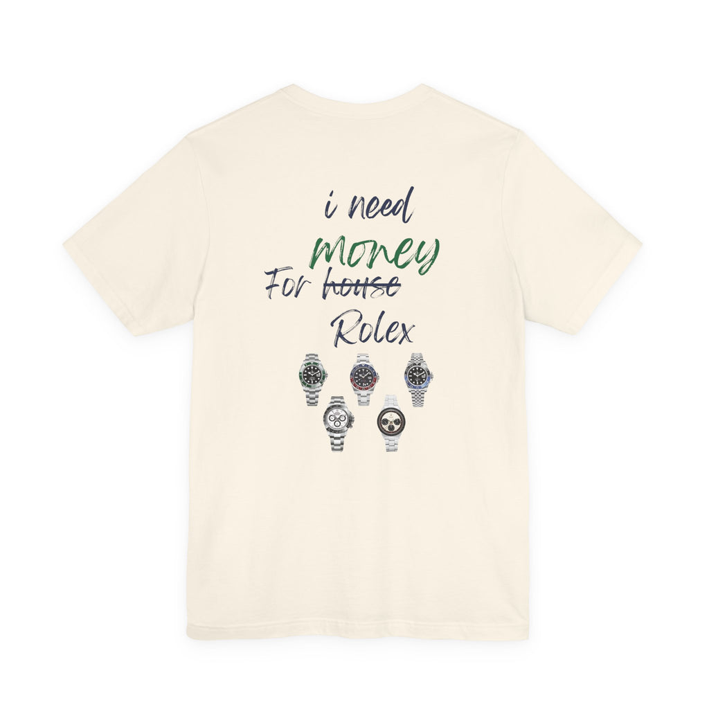 i need money for rolex  Graphic Tee, Casual Summer Shirt, Marine Life T-Shirt, Gift for Sea Lovers,  high quality