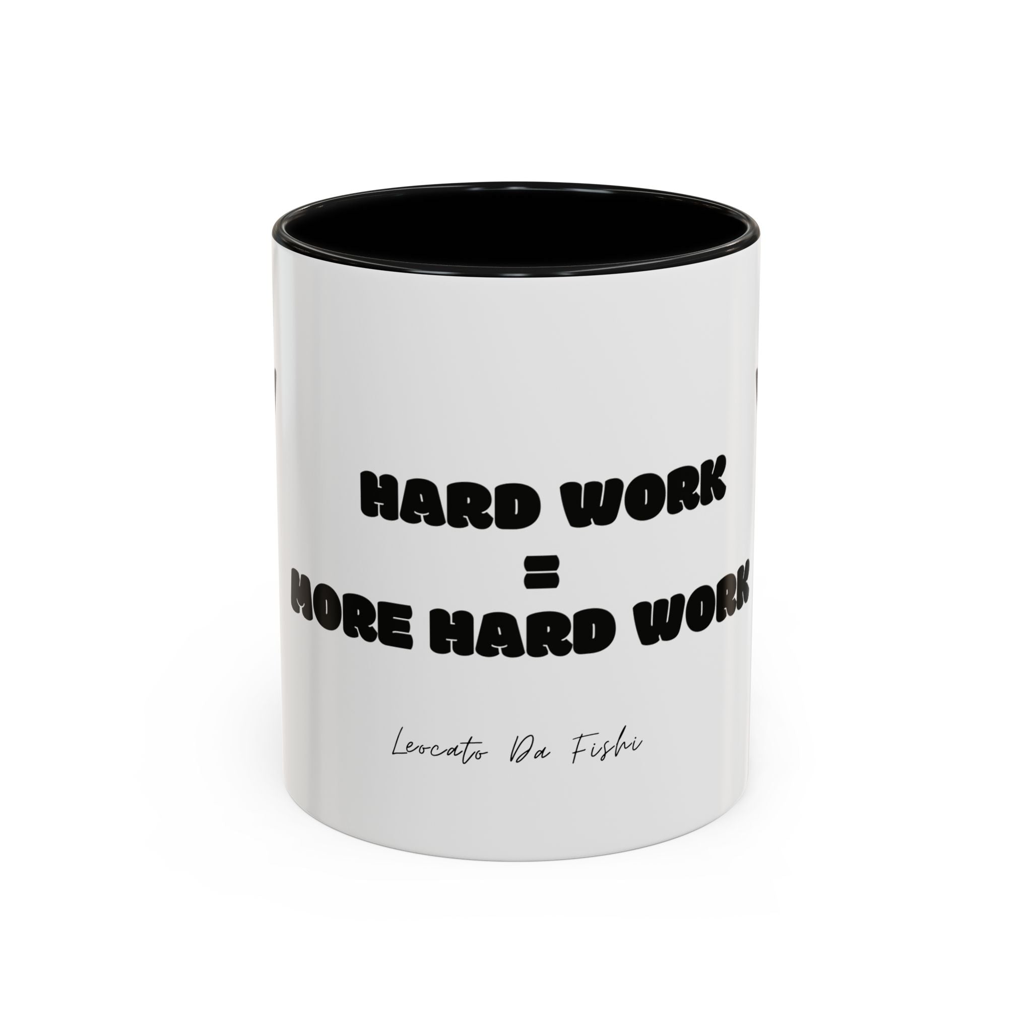 hard work 1 Coffee Mug (11, 15oz)