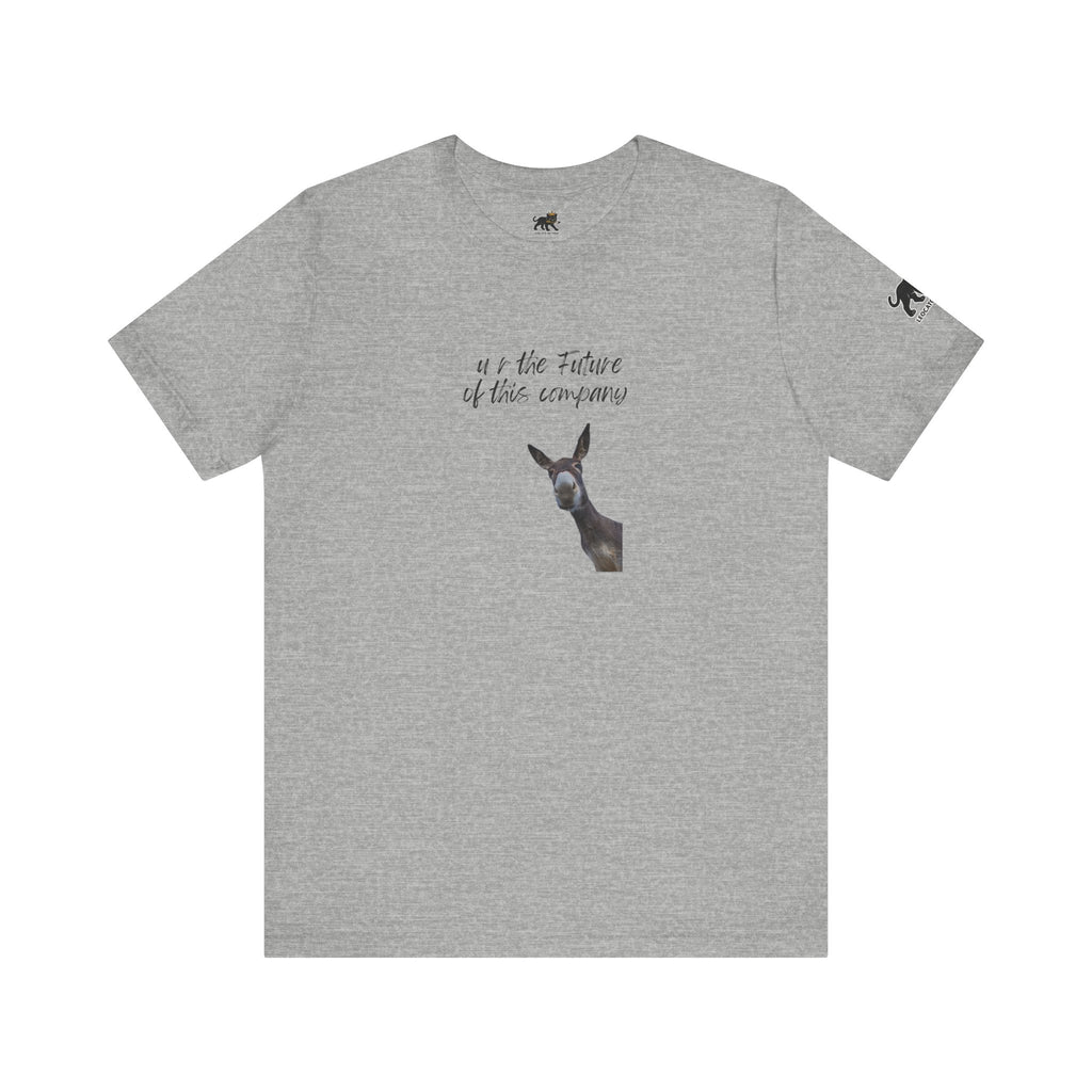 u r the future of this company Graphic Tee, Casual Summer Shirt, Marine Life T-Shirt, Gift for Sea Lovers,  high quality
