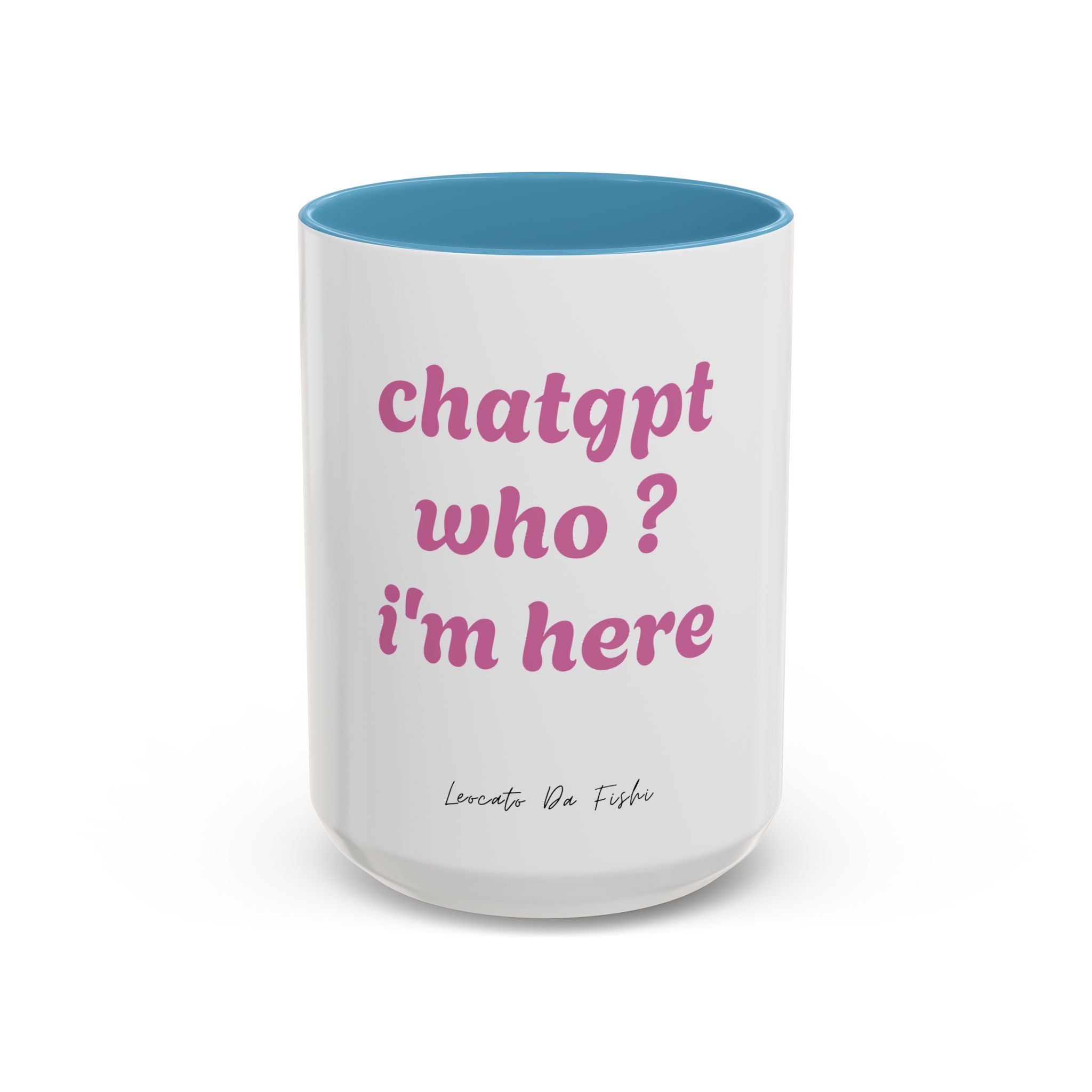 chatgpt how iam here Coffee Mug (11, 15oz)