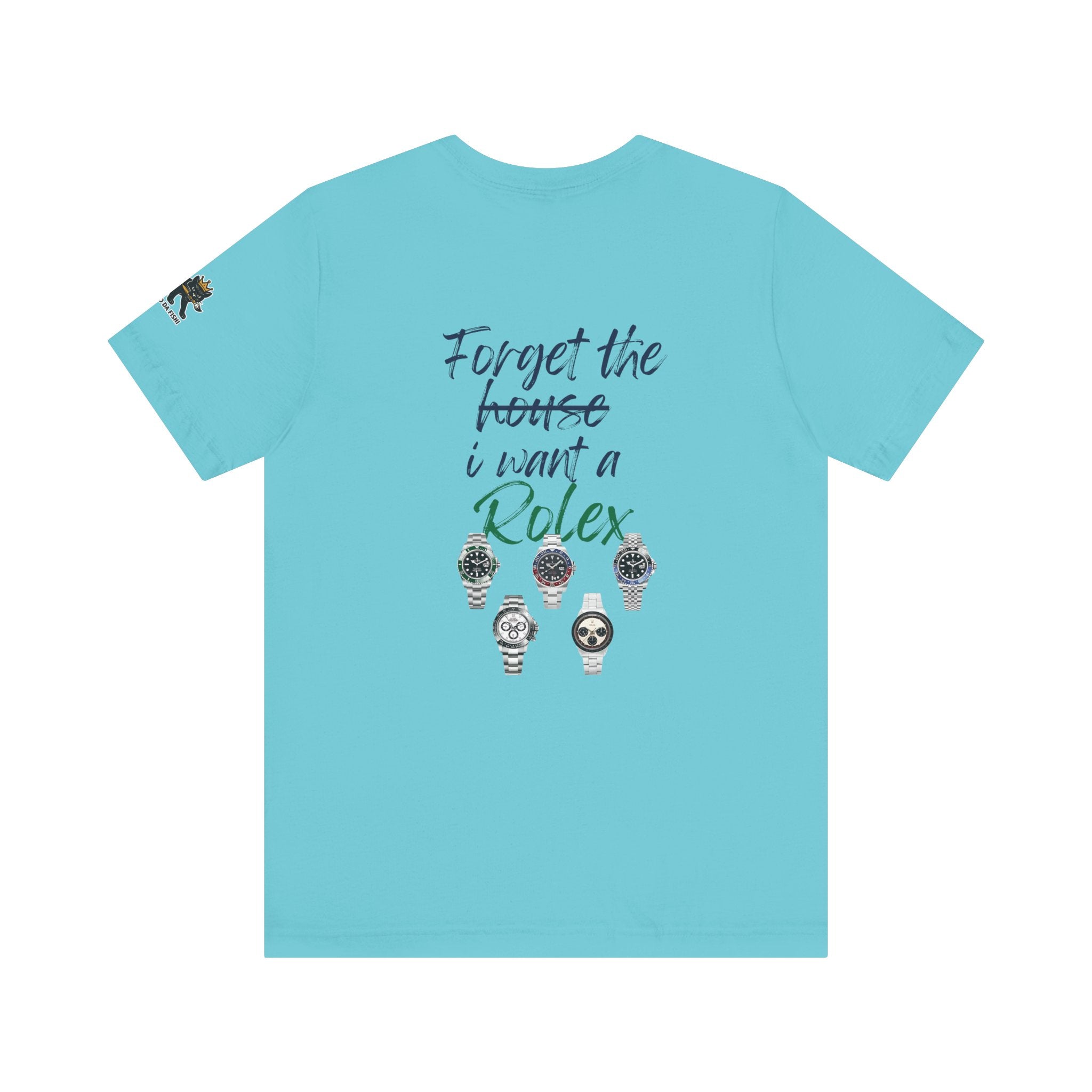 forget i want rolex Graphic Tee, Casual Summer Shirt, Marine Life T-Shirt, Gift for Sea Lovers,  high quality