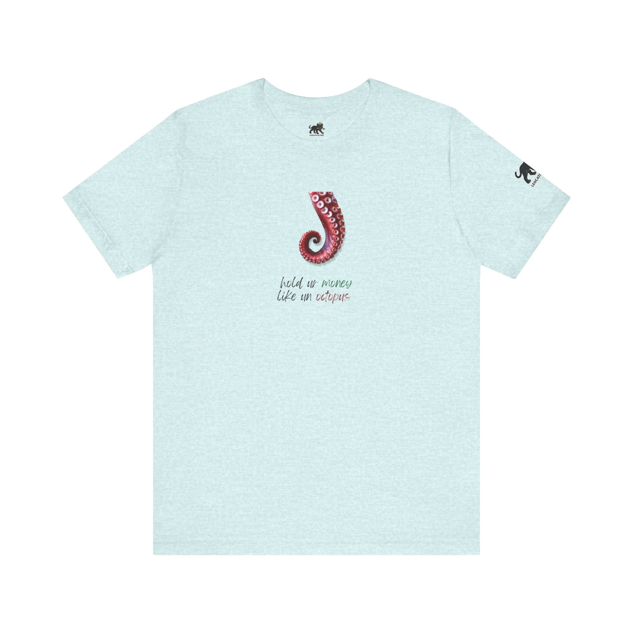 hold ur money like an octopus  Graphic Tee, Casual Summer Shirt, Marine Life T-Shirt, Gift for Sea Lovers,  high quality