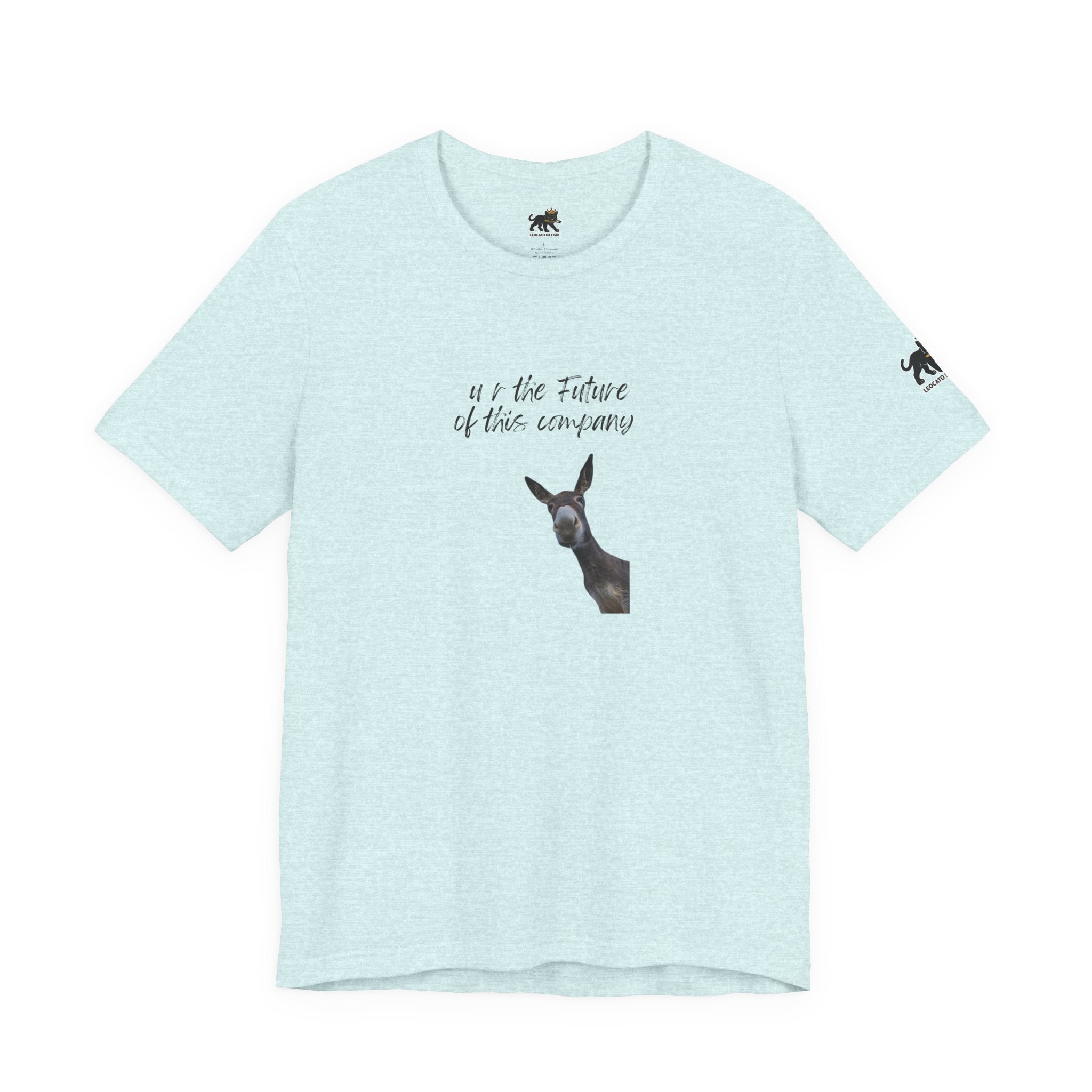 u r the future of this company Graphic Tee, Casual Summer Shirt, Marine Life T-Shirt, Gift for Sea Lovers,  high quality