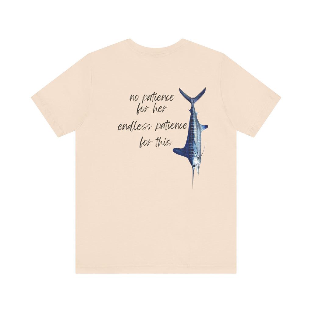 No patience for her, endless patience for this Graphic Tee, Casual Summer Shirt, Marine Life T-Shirt, Gift for Sea Lovers,  high quality