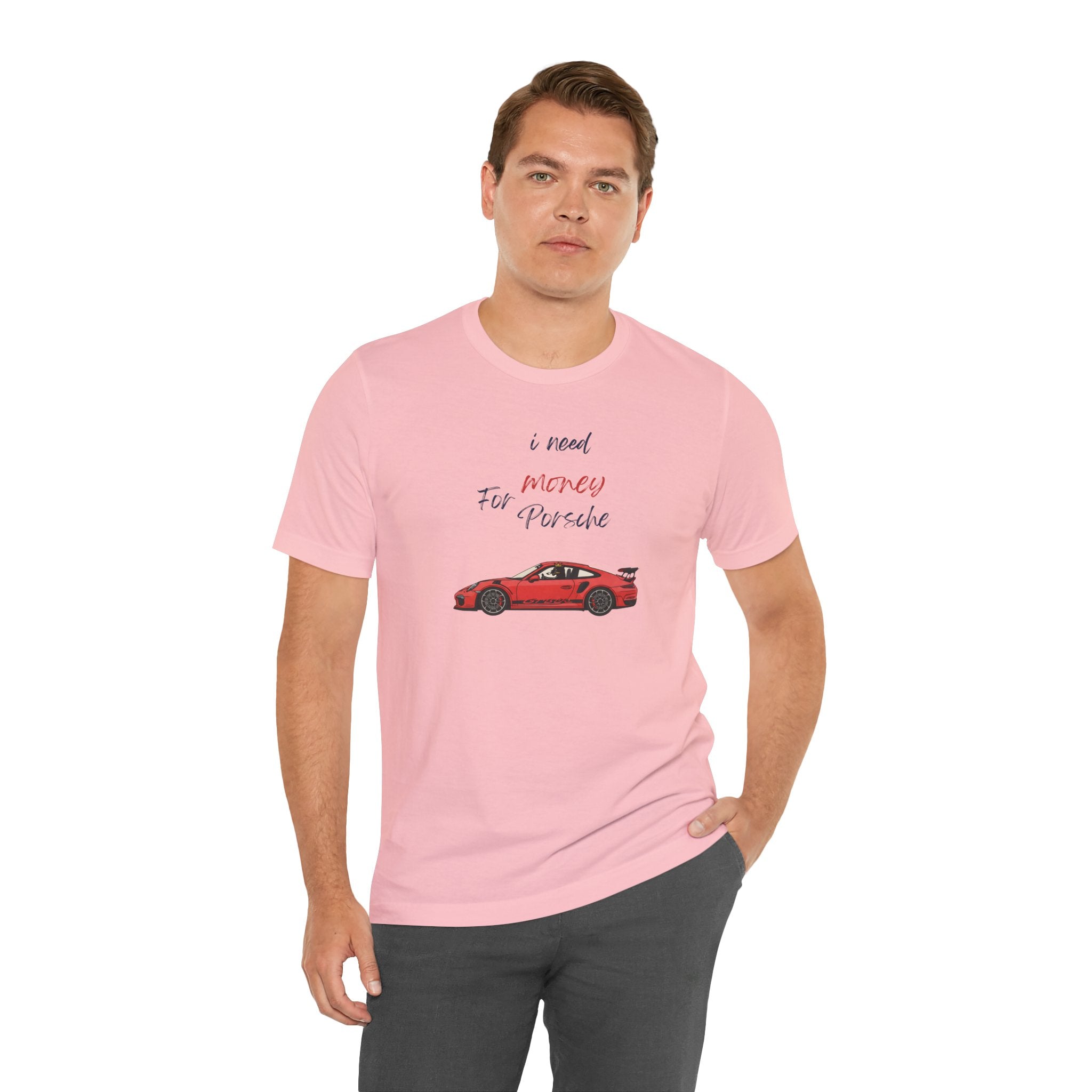 need money for porsche Graphic Tee, Casual Summer Shirt, Marine Life T-Shirt, Gift for Sea Lovers,  high quality