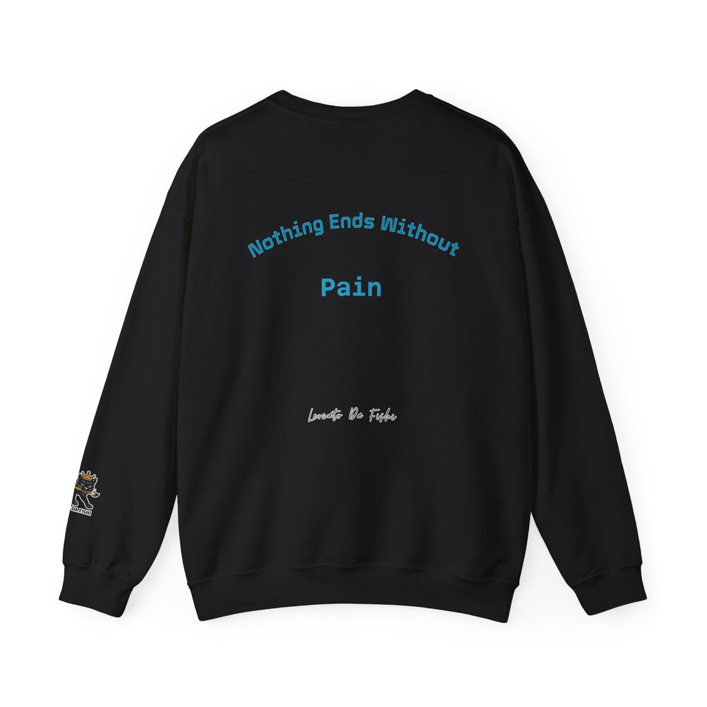 fight pain , nothing ends without pain Unisex Heavy Blend™ Crewneck Sweatshirt , high quality