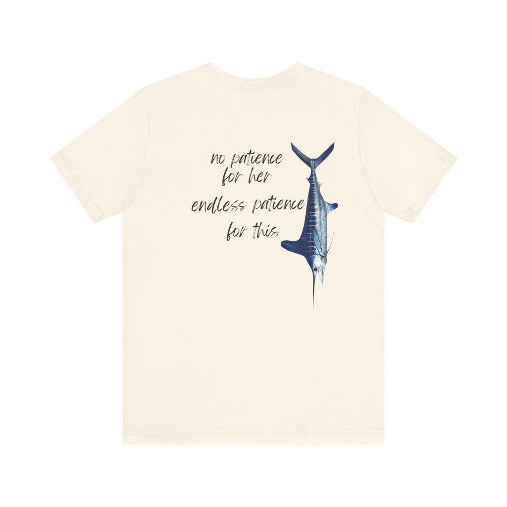 No patience for her, endless patience for this Graphic Tee, Casual Summer Shirt, Marine Life T-Shirt, Gift for Sea Lovers,  high quality