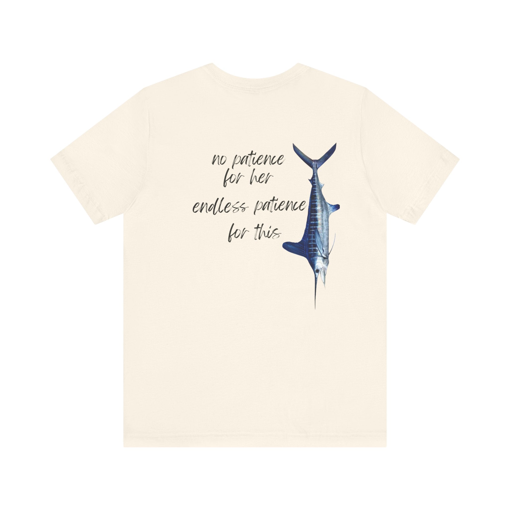No patience for her, endless patience for this Graphic Tee, Casual Summer Shirt, Marine Life T-Shirt, Gift for Sea Lovers,  high quality