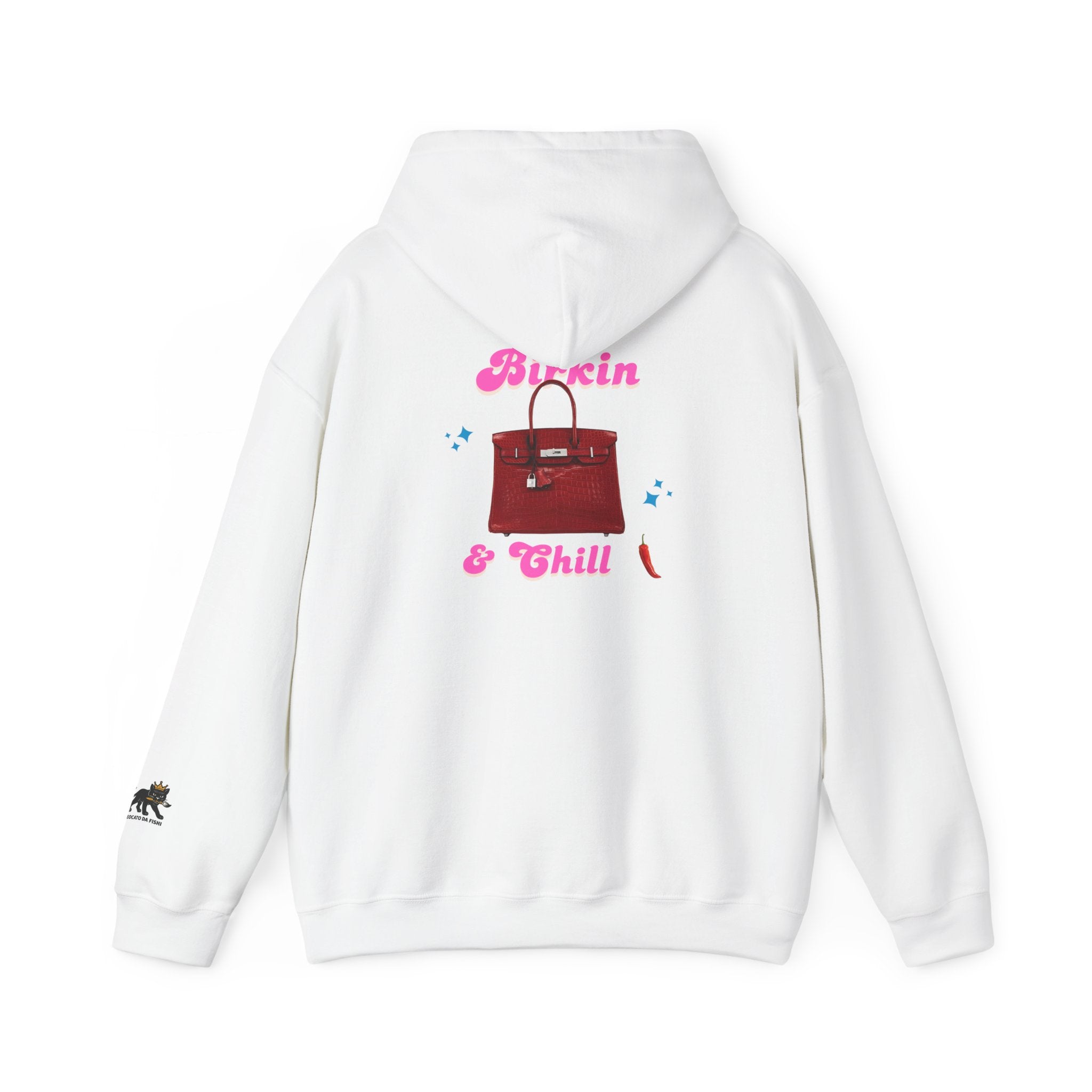 Birkin and Chill Hooded Sweatshirt