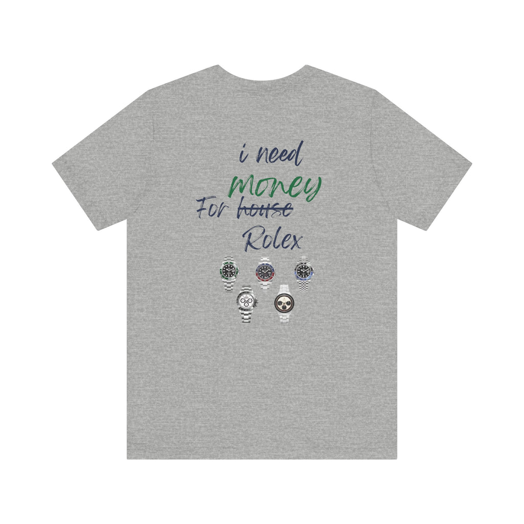 i need money for rolex  Graphic Tee, Casual Summer Shirt, Marine Life T-Shirt, Gift for Sea Lovers,  high quality