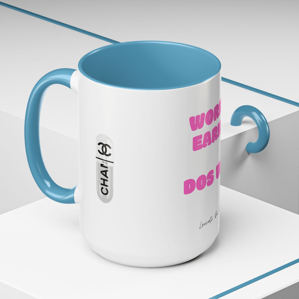 work earn dos up  Coffee Mug (11, 15oz)
