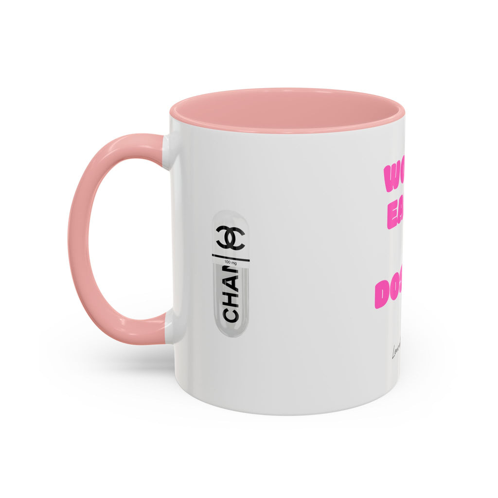 work earn dos up  Coffee Mug (11, 15oz)