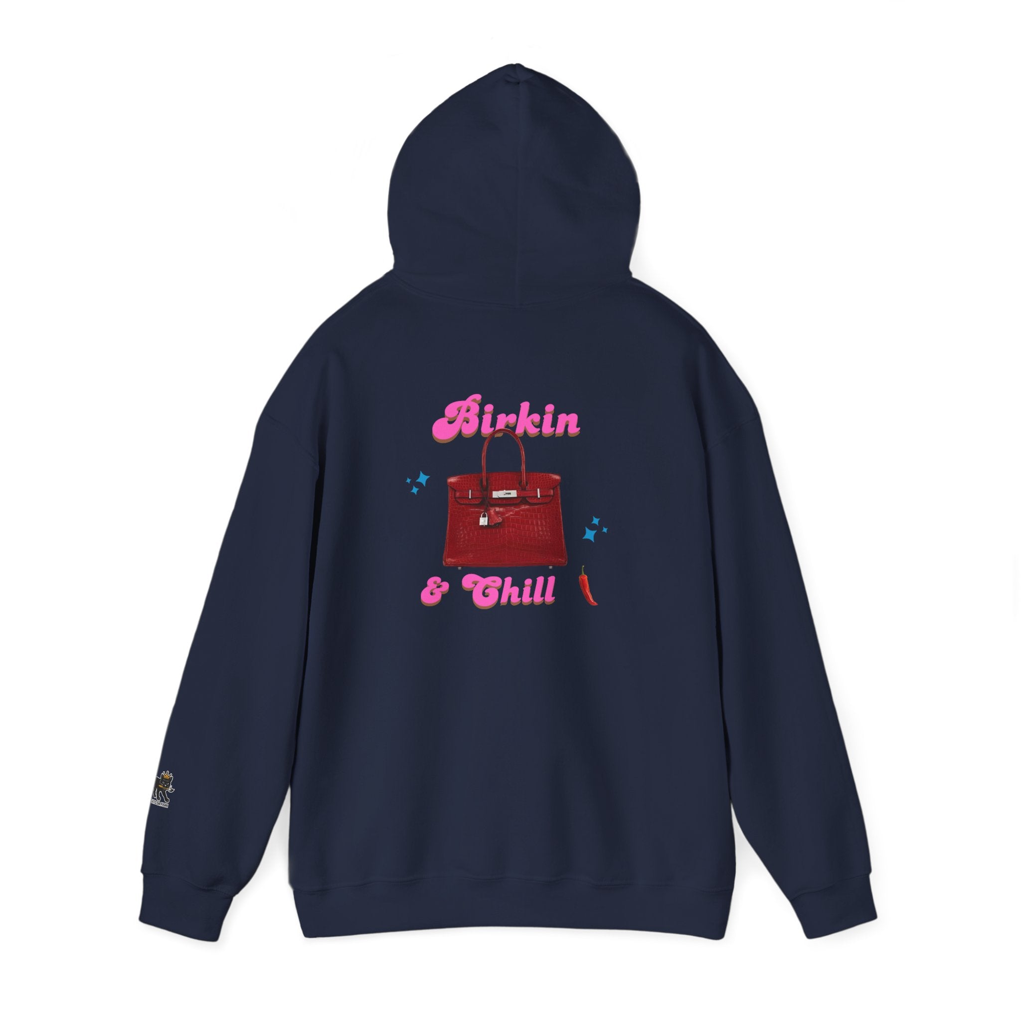 Birkin and Chill Hooded Sweatshirt