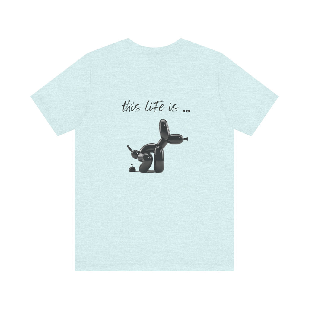 this life is sh... Graphic Tee, Casual Summer Shirt, Marine Life T-Shirt, Gift for Sea Lovers,  high quality