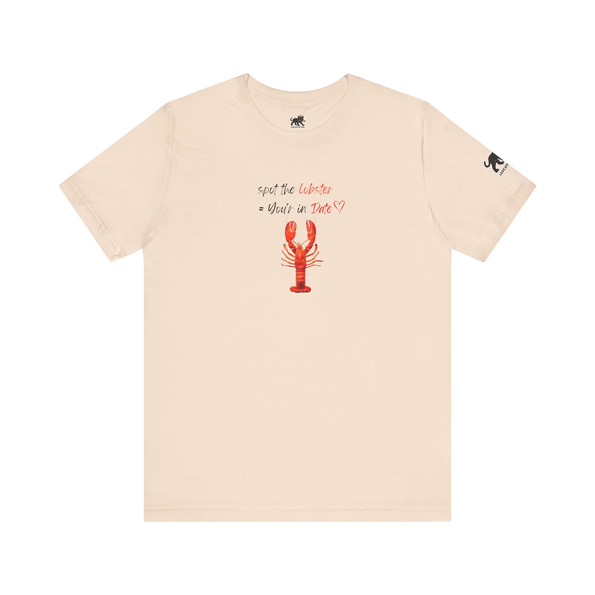 spot the  lobster your in date Graphic Tee, Casual Summer Shirt, Marine Life T-Shirt, Gift for Sea Lovers,  high quality