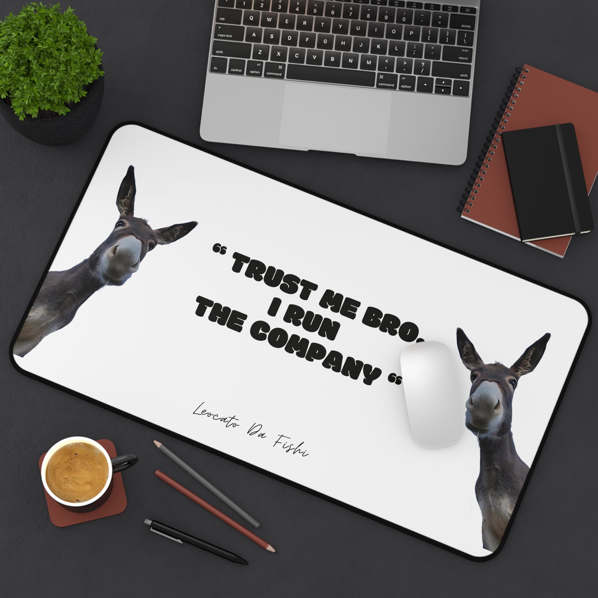 Humorous Desk Mat - "Trust Me Bro, I Run The Company" - Office Decor, Gift for Boss, Funny Desk Accessories, Work Station Mat, Donkey Design