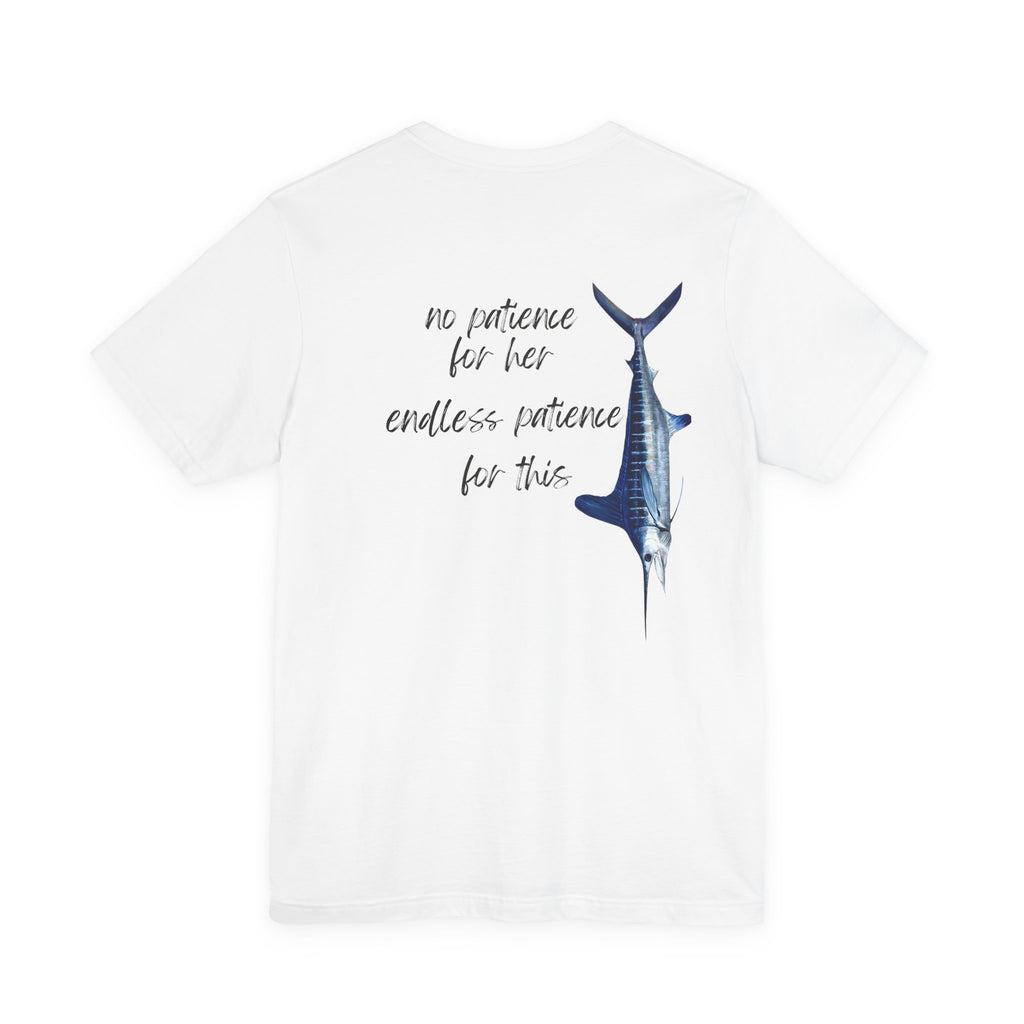 No patience for her, endless patience for this Graphic Tee, Casual Summer Shirt, Marine Life T-Shirt, Gift for Sea Lovers,  high quality