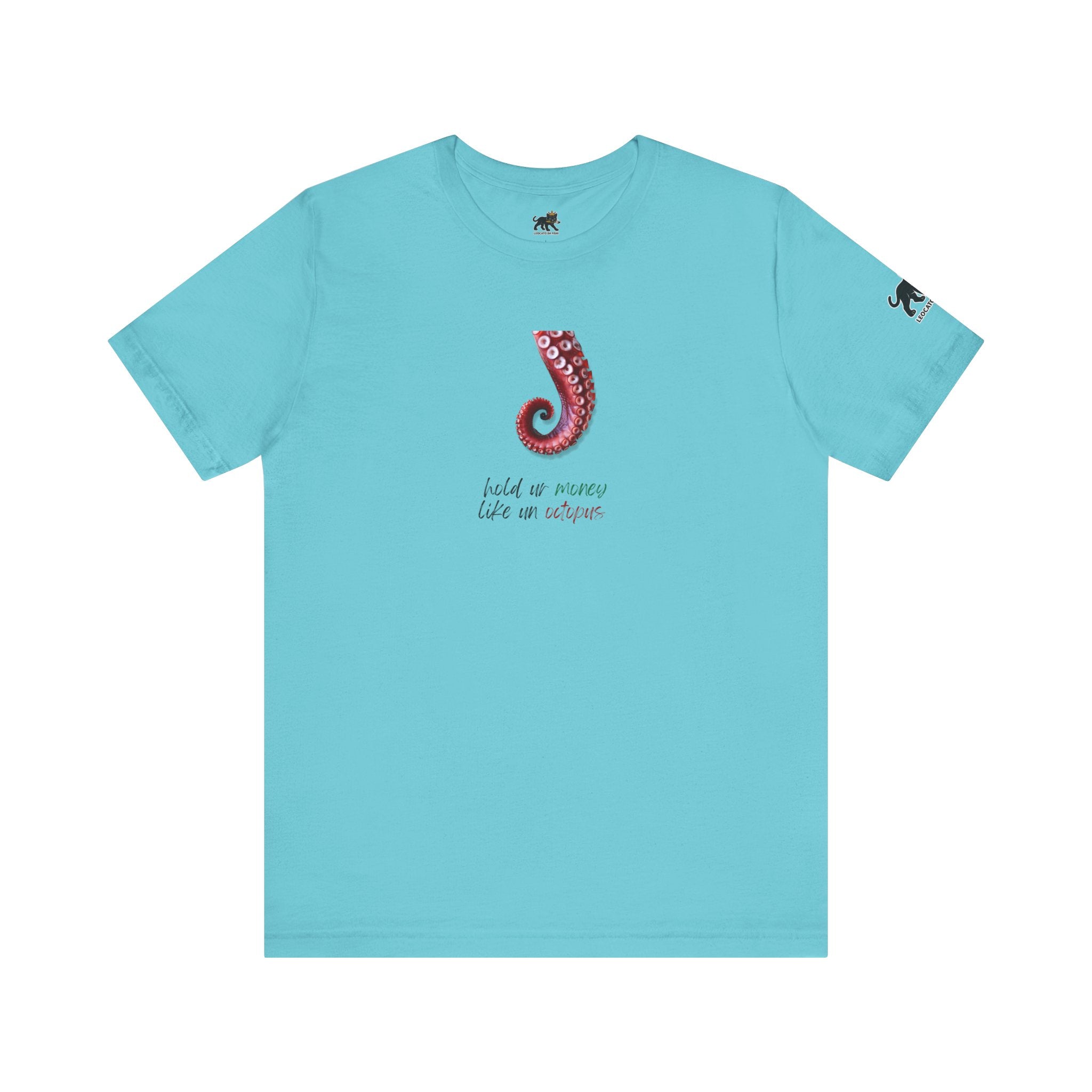 hold ur money like an octopus  Graphic Tee, Casual Summer Shirt, Marine Life T-Shirt, Gift for Sea Lovers,  high quality