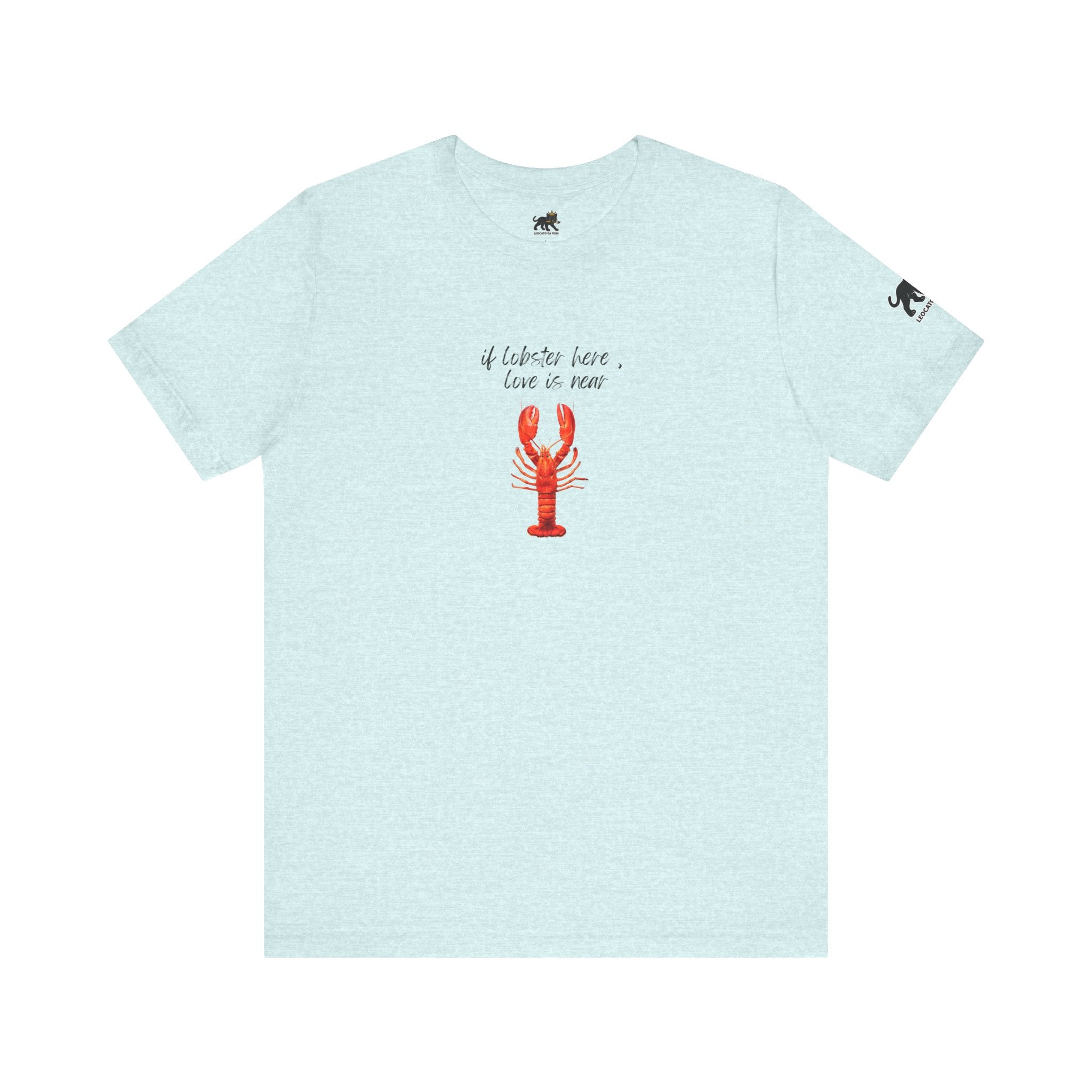 if lobster here love is near Graphic Tee, Casual Summer Shirt, Marine Life T-Shirt, Gift for Sea Lovers,  high quality