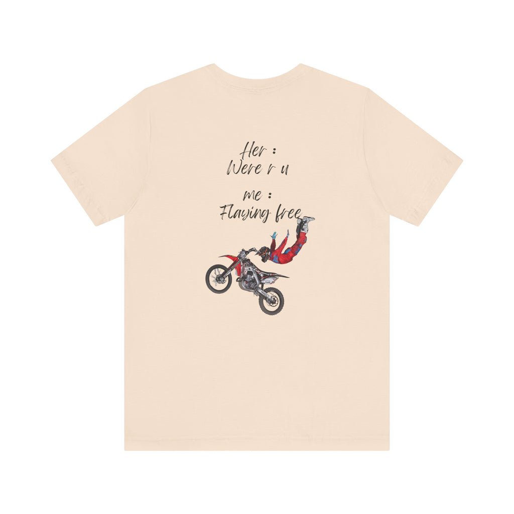 her where r u  ? me flaying free Graphic Tee, Casual Summer Shirt, Marine Life T-Shirt, Gift for Sea Lovers,  high quality