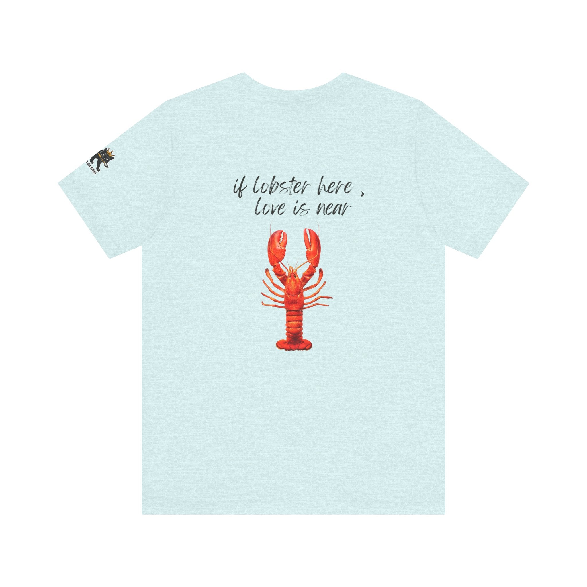 if lobster here love is near Graphic Tee, Casual Summer Shirt, Marine Life T-Shirt, Gift for Sea Lovers,  high quality