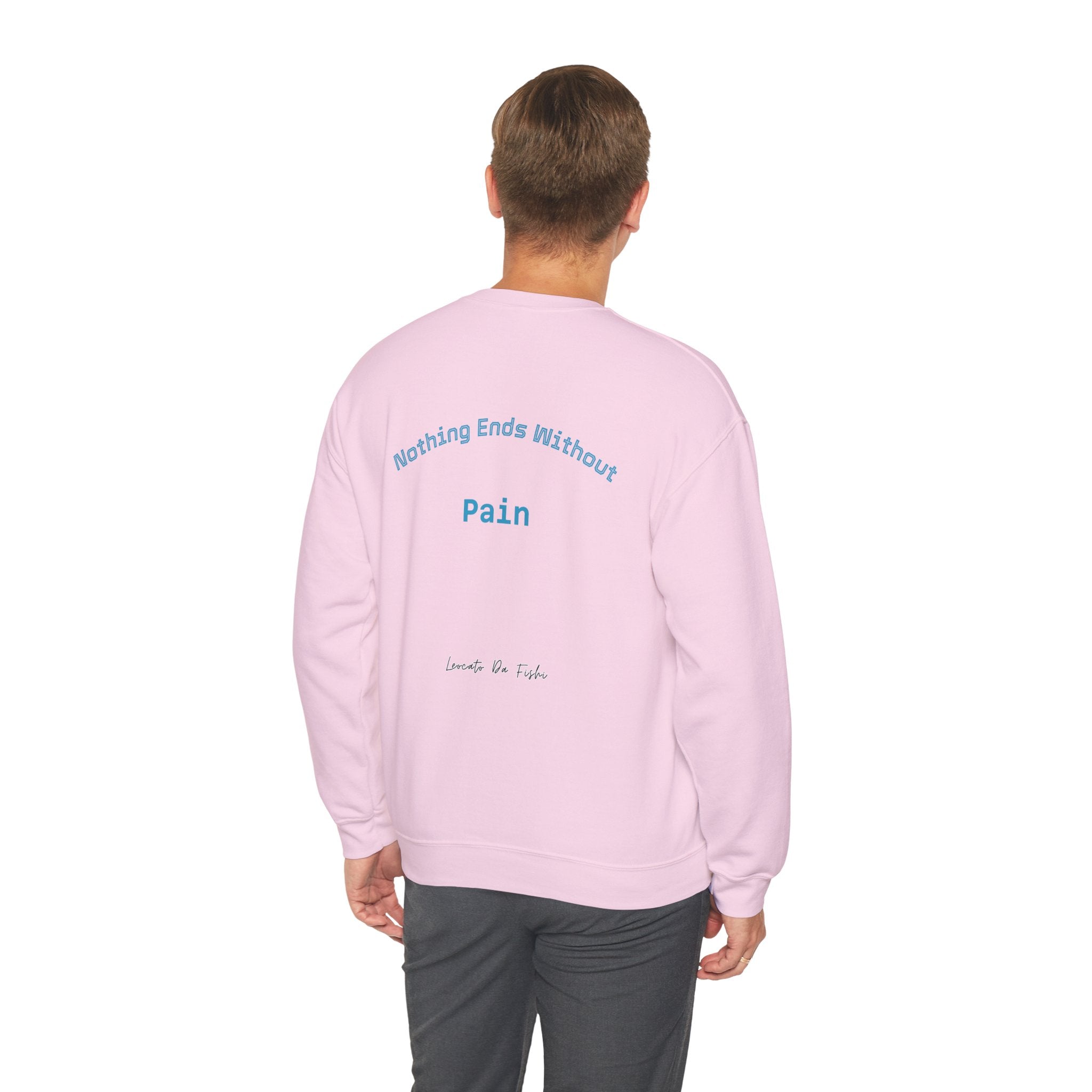fight pain , nothing ends without pain Unisex Heavy Blend™ Crewneck Sweatshirt , high quality