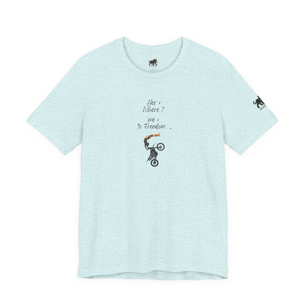 her where ? me to freedom Graphic Tee, Casual Summer Shirt, Marine Life T-Shirt, Gift for Sea Lovers,  high quality