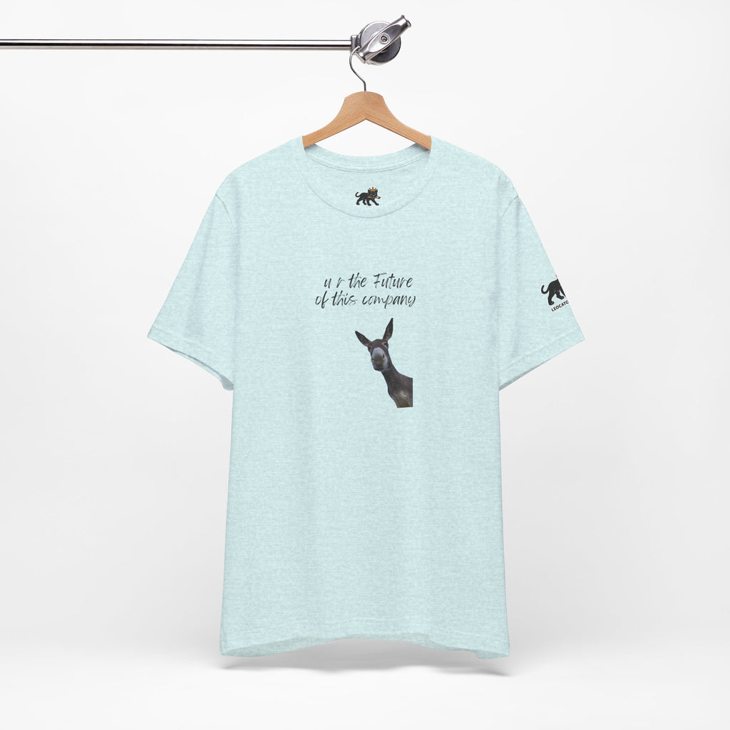 u r the future of this company Graphic Tee, Casual Summer Shirt, Marine Life T-Shirt, Gift for Sea Lovers,  high quality
