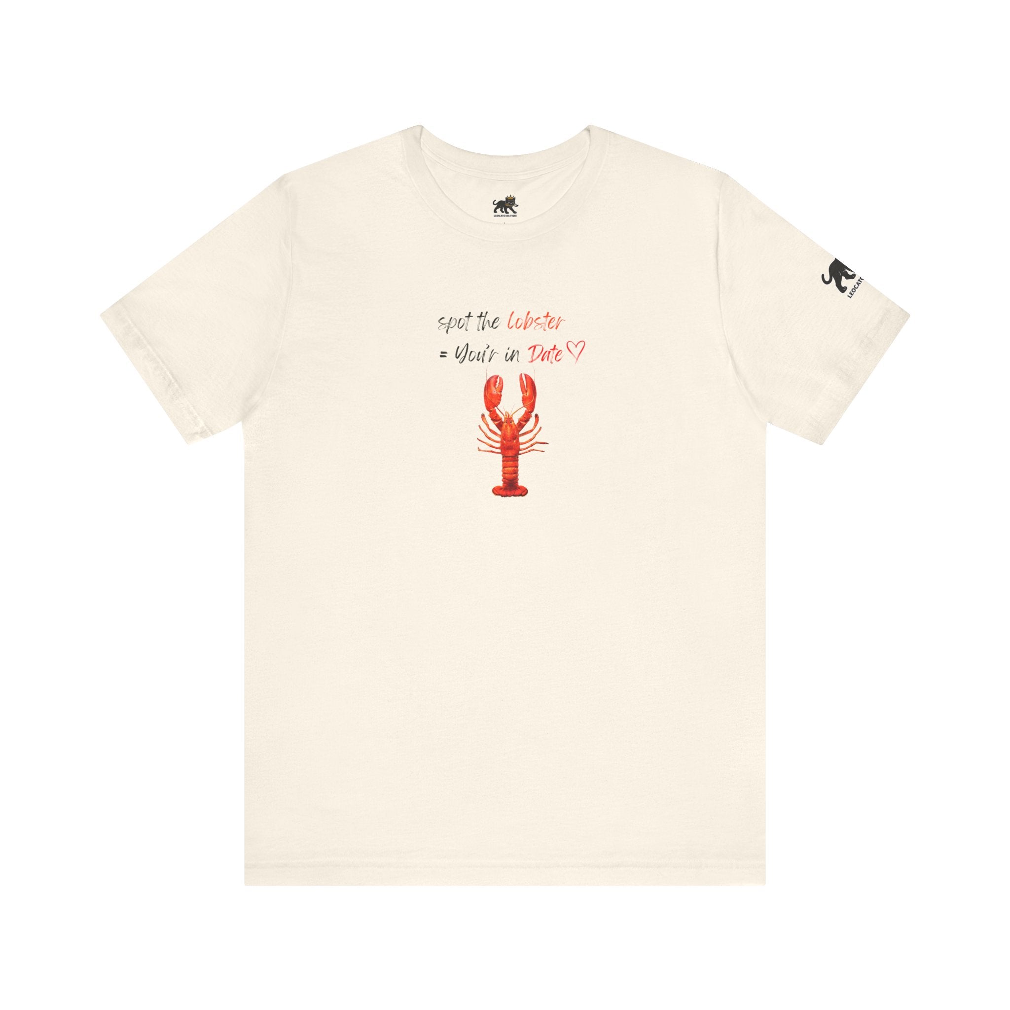 spot the  lobster your in date Graphic Tee, Casual Summer Shirt, Marine Life T-Shirt, Gift for Sea Lovers,  high quality